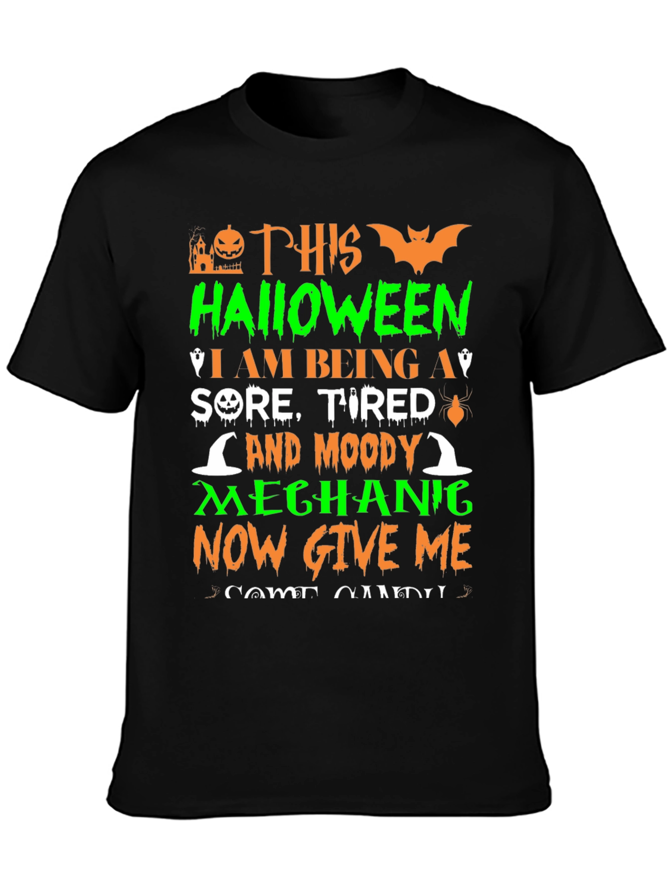 Funny Halloween Mechanic T-Shirt - Candy Please!