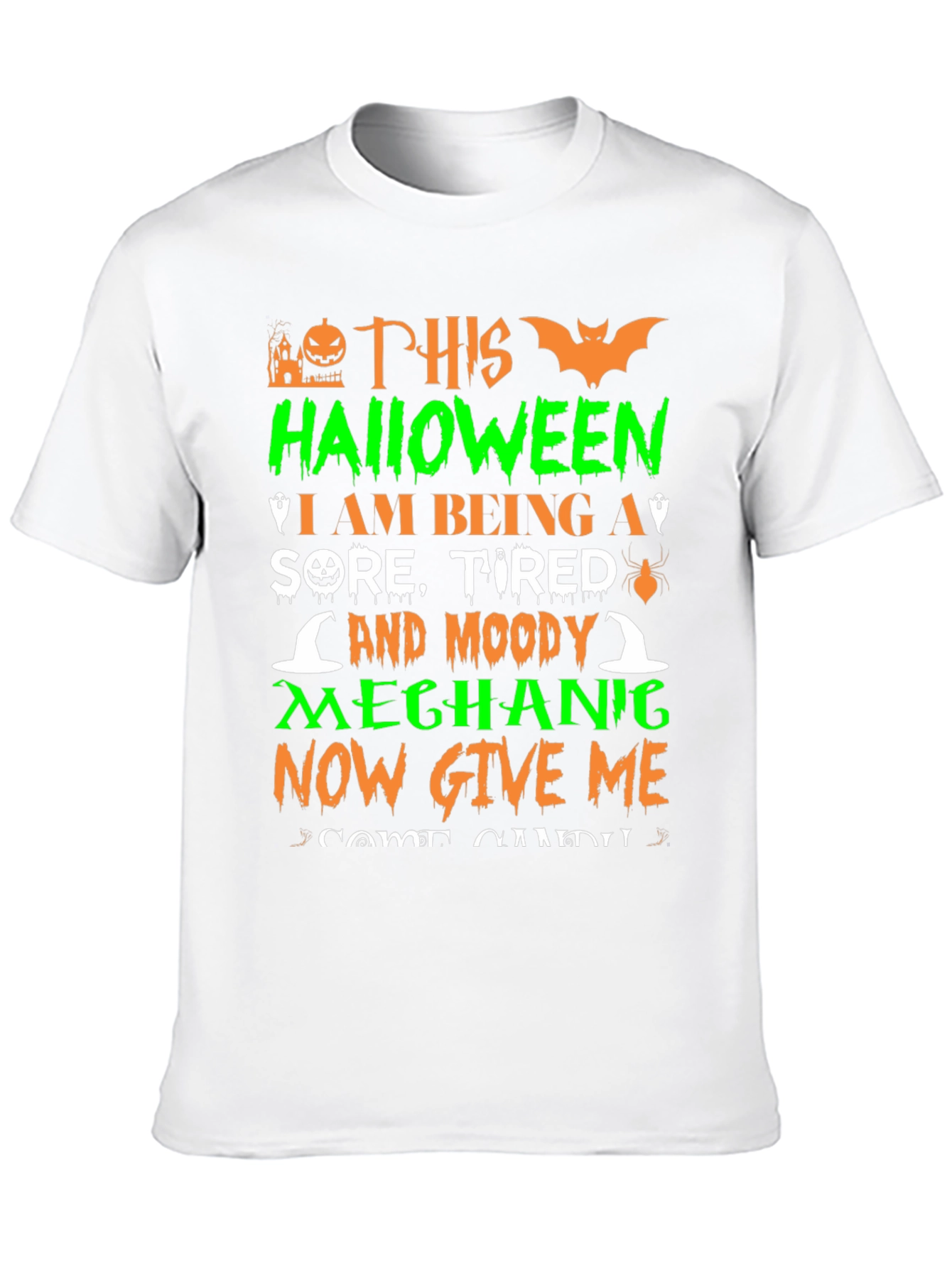 Funny Halloween Mechanic T-Shirt - Candy Please!