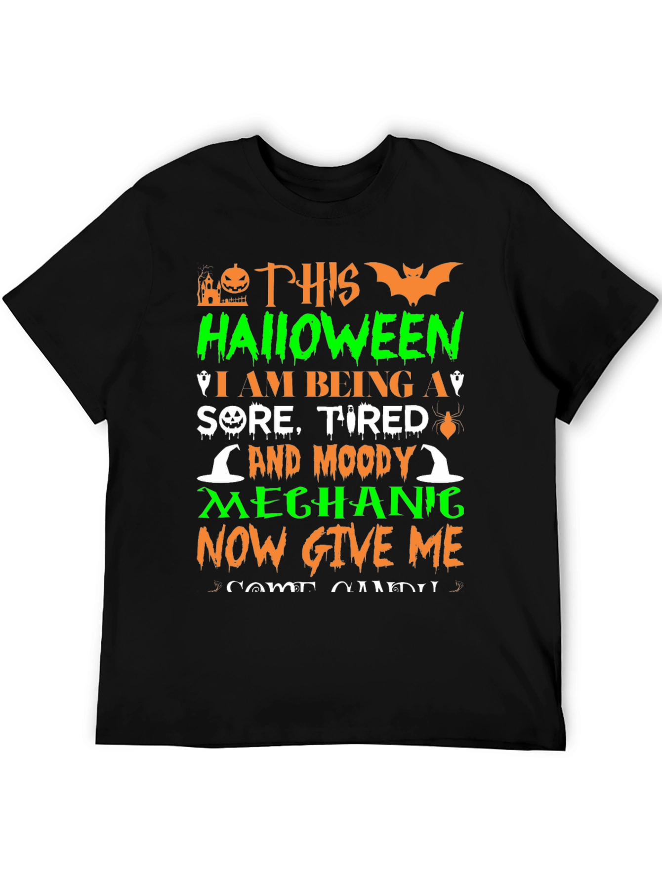 Funny Halloween Mechanic T-Shirt - Candy Please!