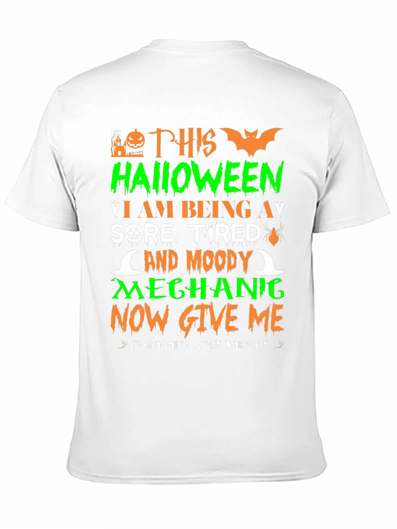 Funny Halloween Mechanic T-Shirt - Candy Please!