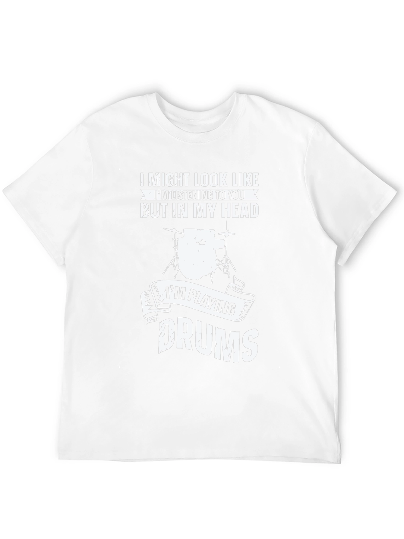 Drummer T-Shirt: Im Playing Drums in My Head