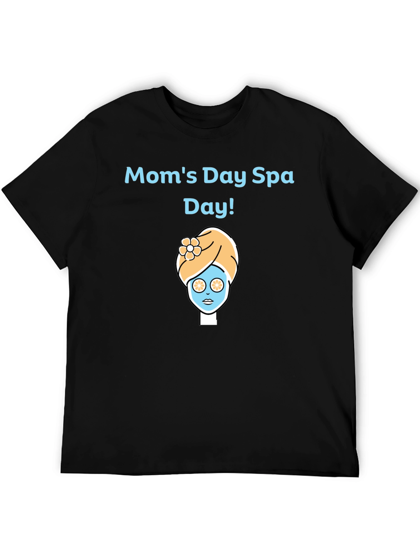 Moms Day Spa Day T-Shirt - Relaxing Gift!