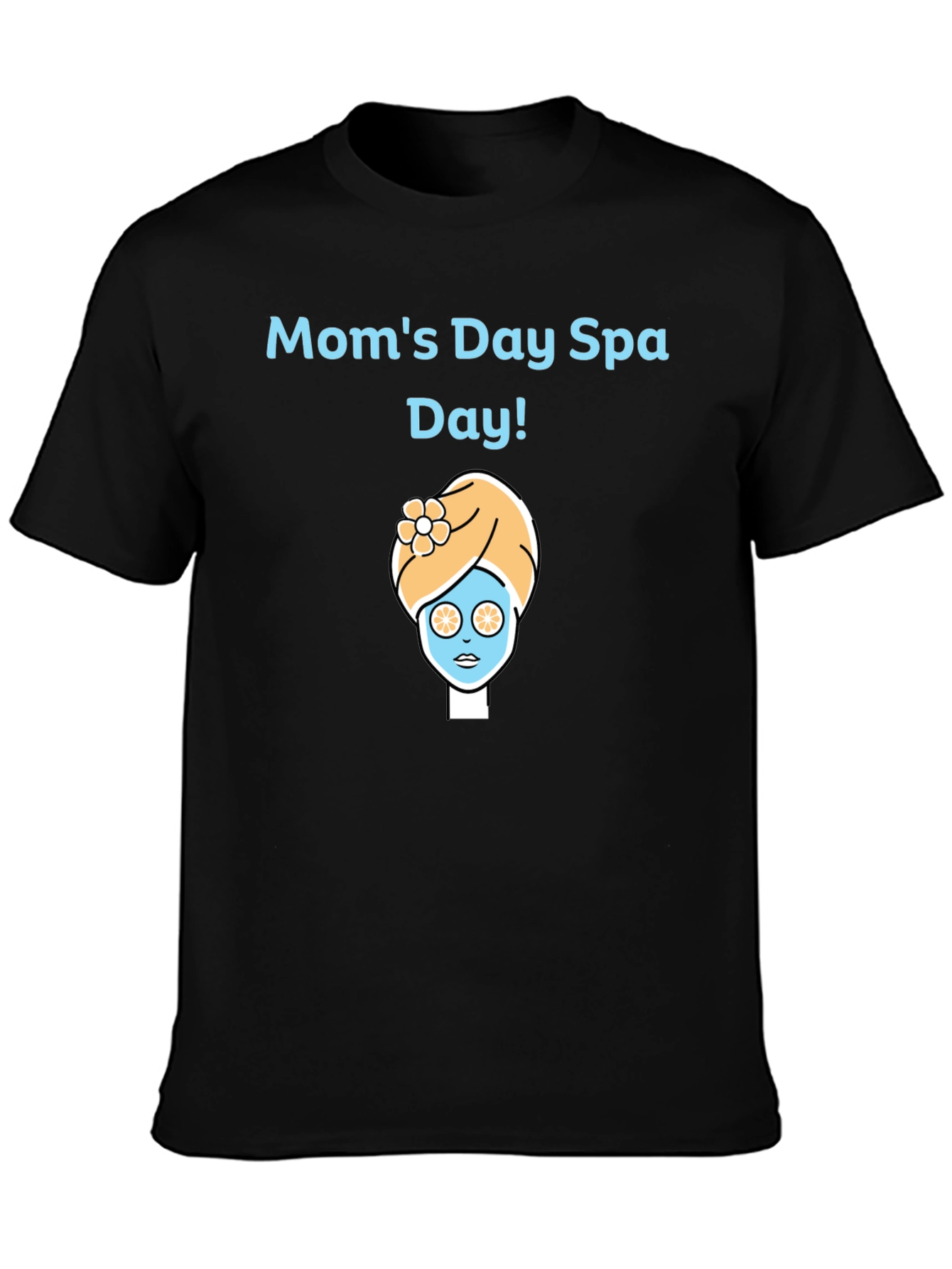 Moms Day Spa Day T-Shirt - Relaxing Gift!