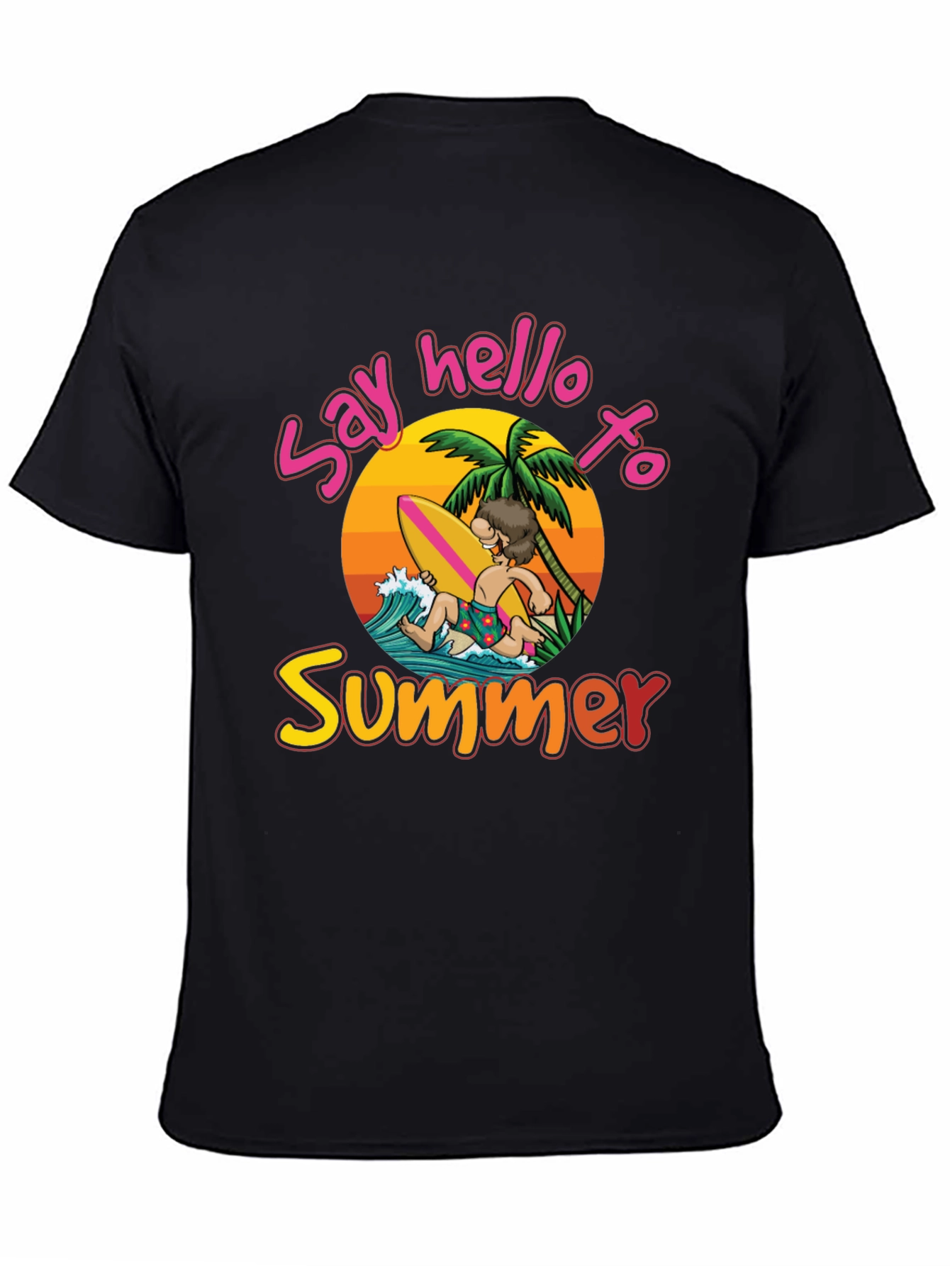 Say Hello to Summer T-Shirt