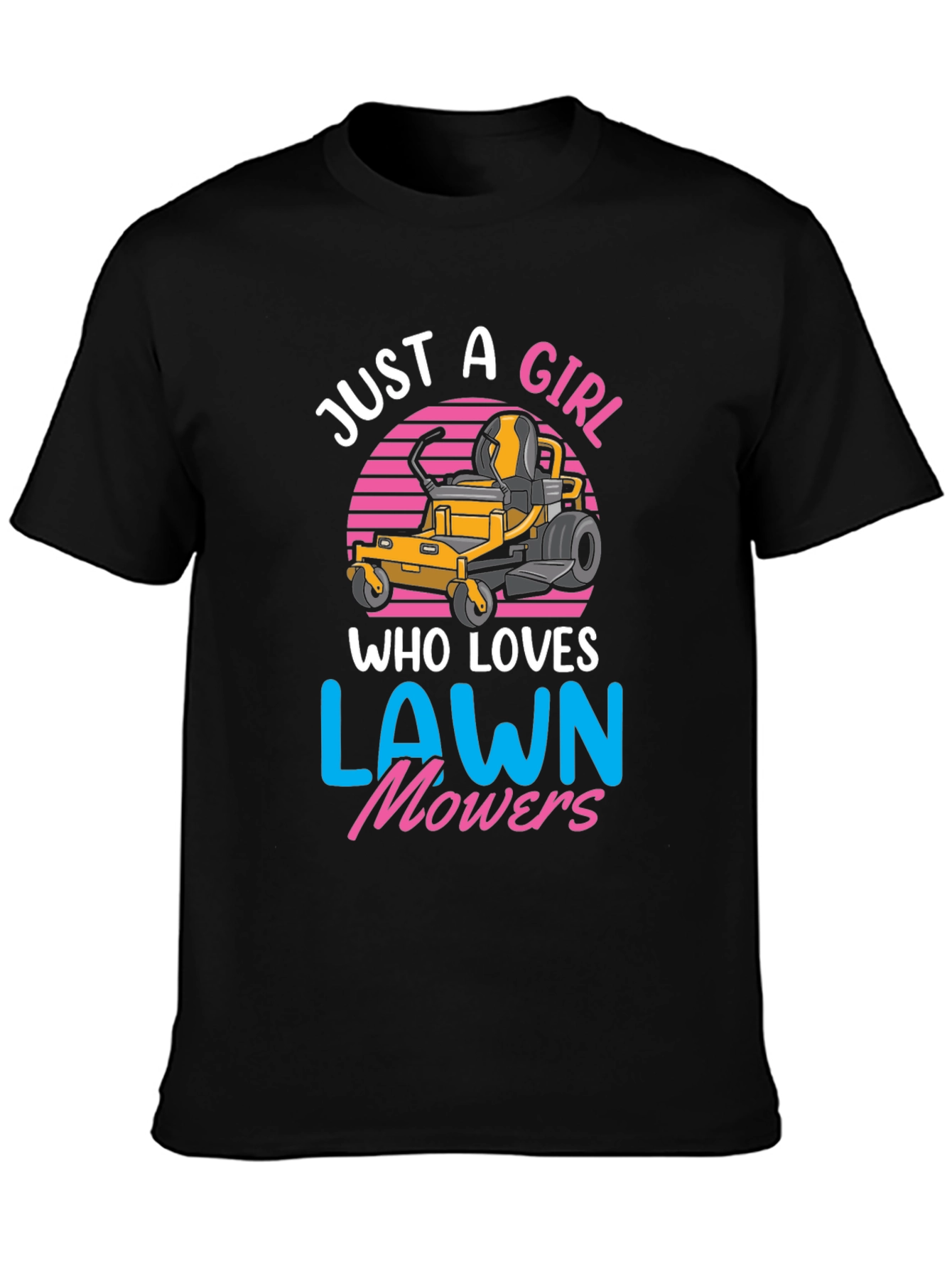 Just A Girl Who Loves Lawn Mowers T-Shirt
