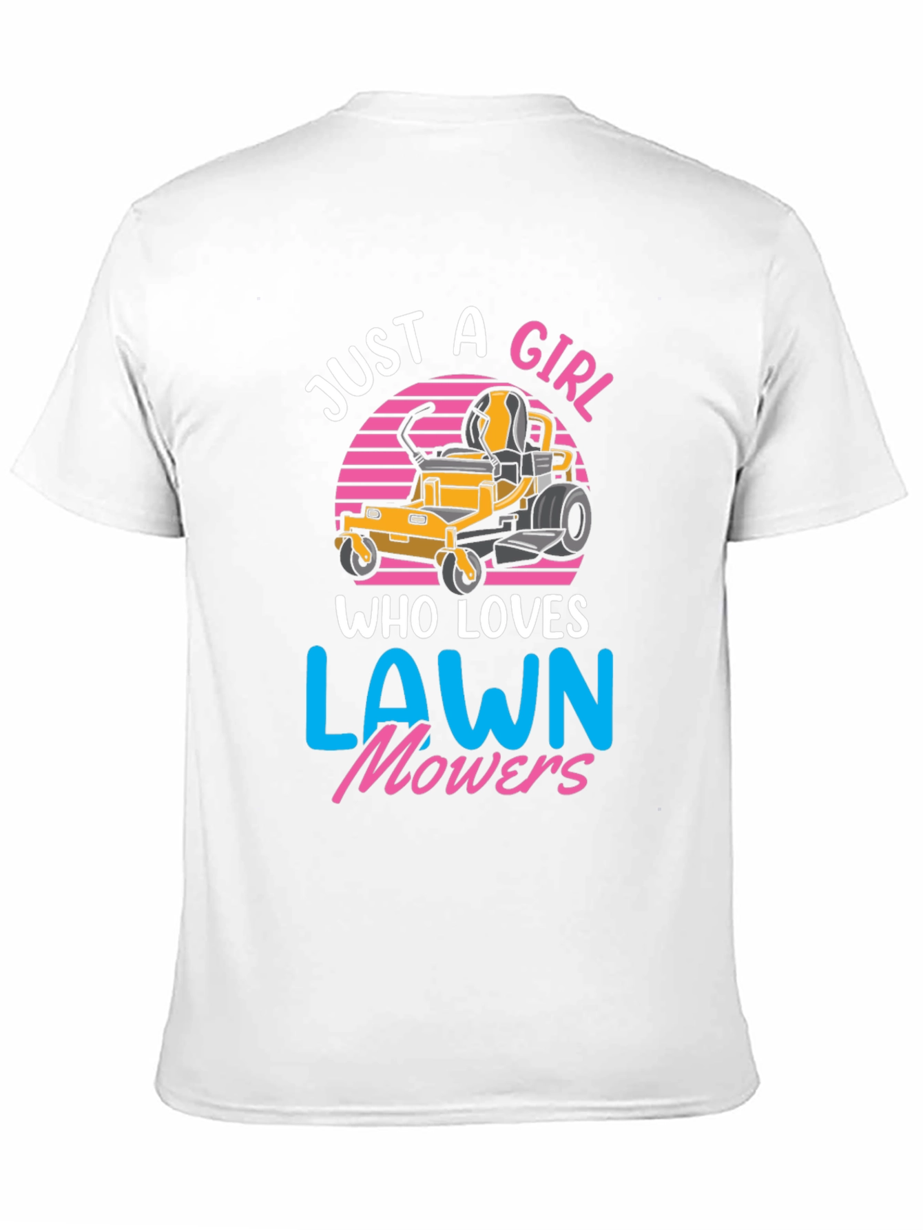 Just A Girl Who Loves Lawn Mowers T-Shirt