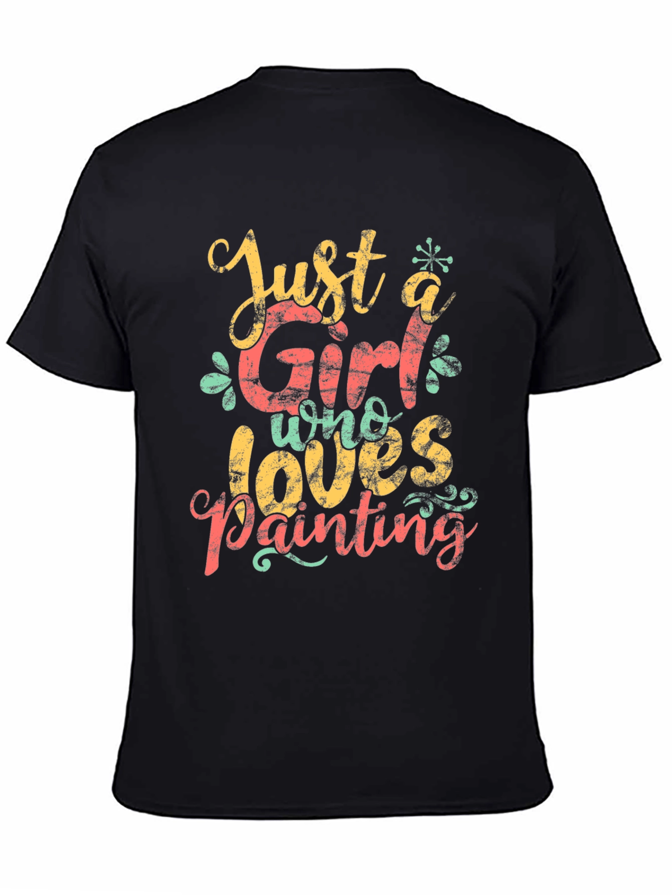 Just A Girl Who Loves Painting T-Shirt