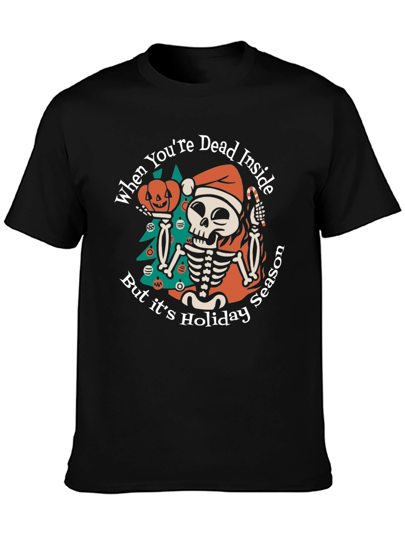 Dead Inside Holiday Season T-Shirt