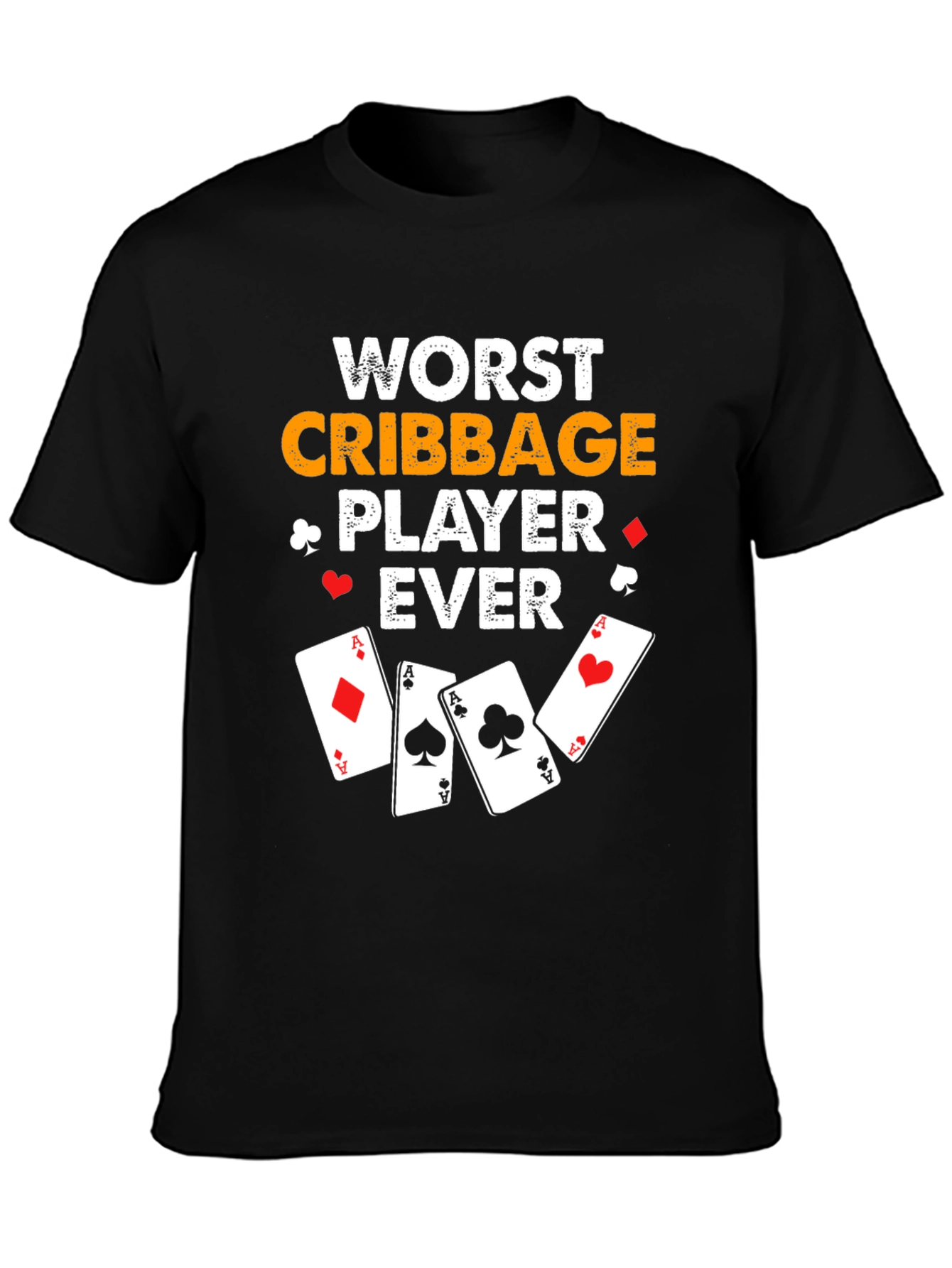 Worst Cribbage Player Ever T-Shirt