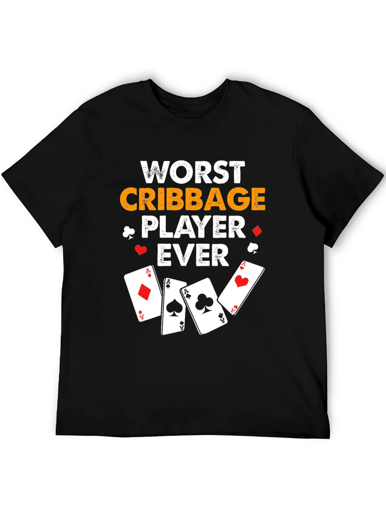 Worst Cribbage Player Ever T-Shirt