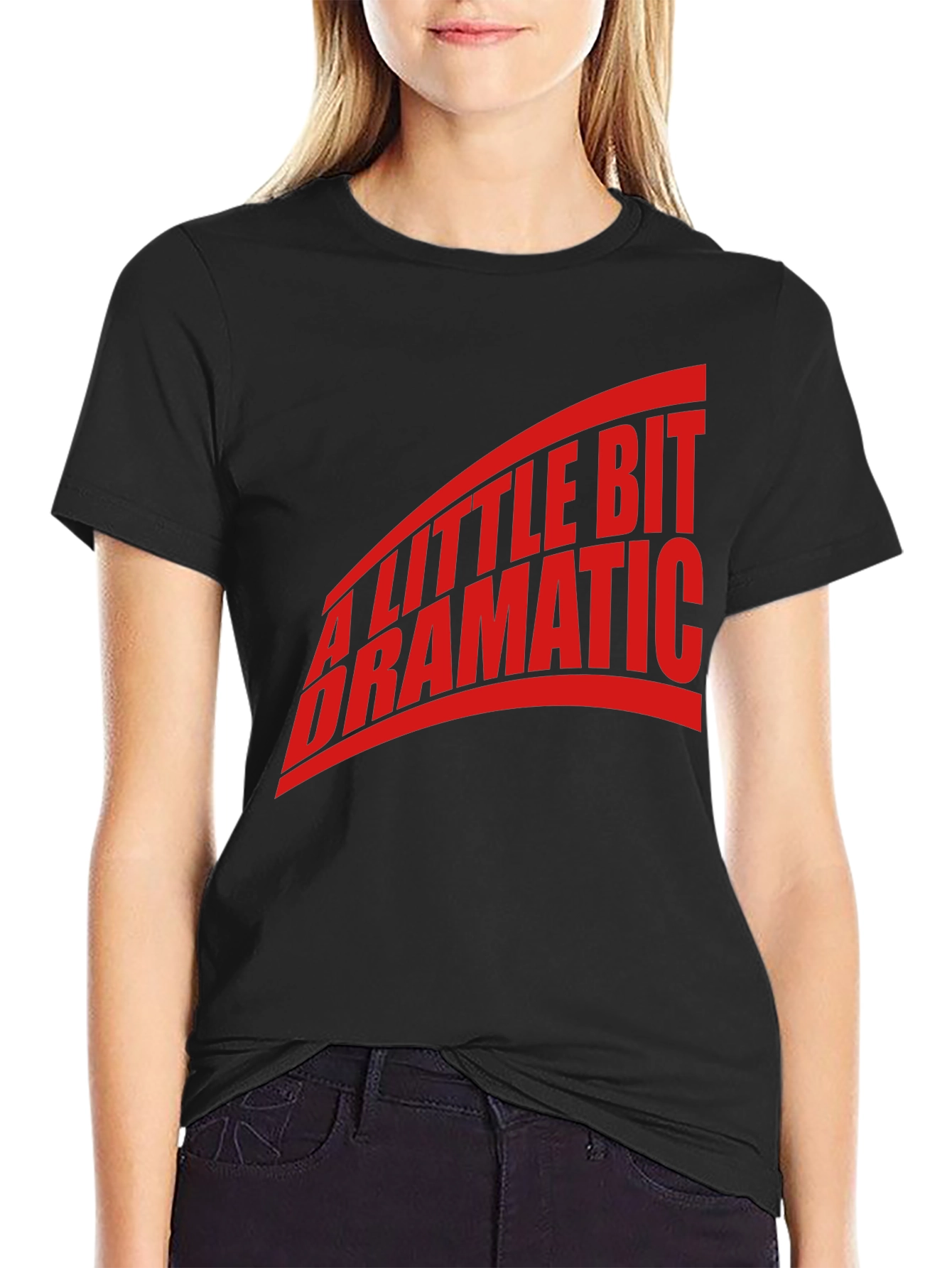 A Little Bit Dramatic Red Graphic Black T-Shirt