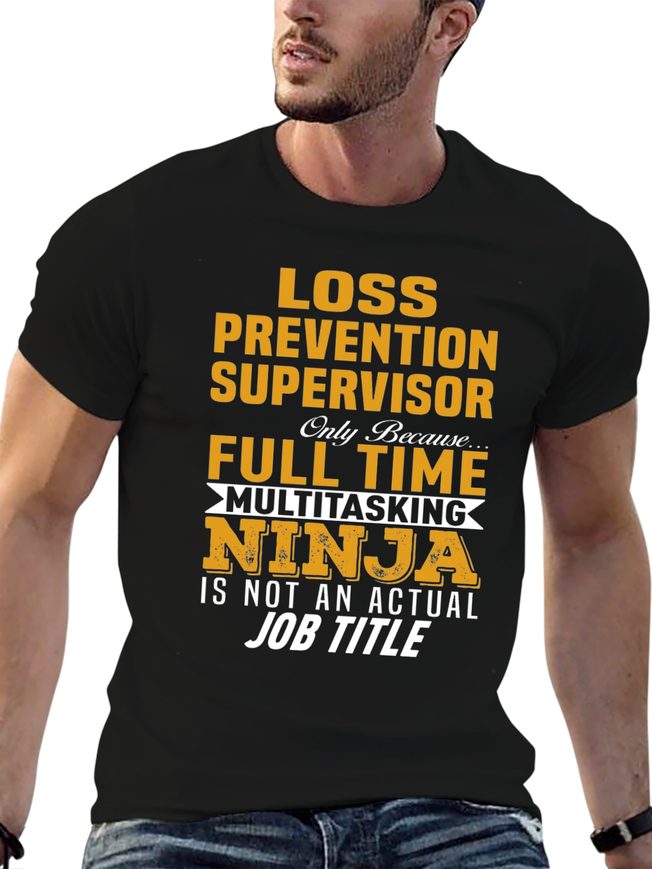 Loss Prevention Supervisor Full Time Ninja T-Shirt