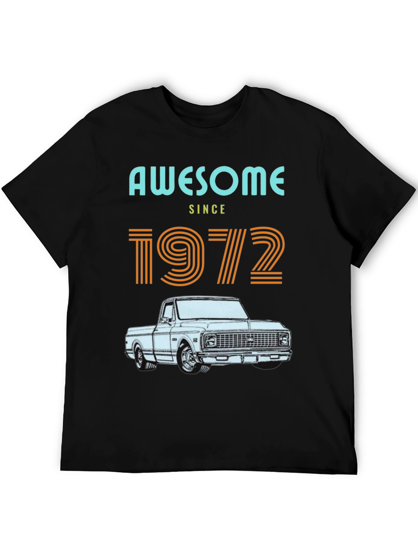 Awesome Since 1972 Truck T-Shirt