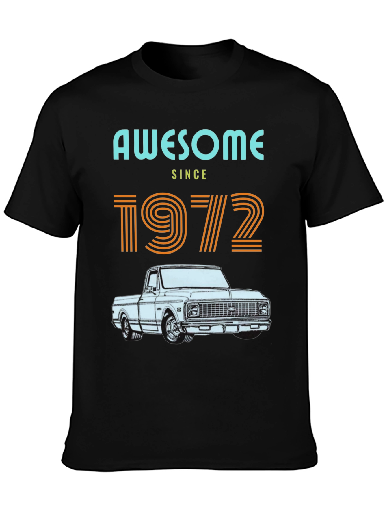 Awesome Since 1972 Truck T-Shirt