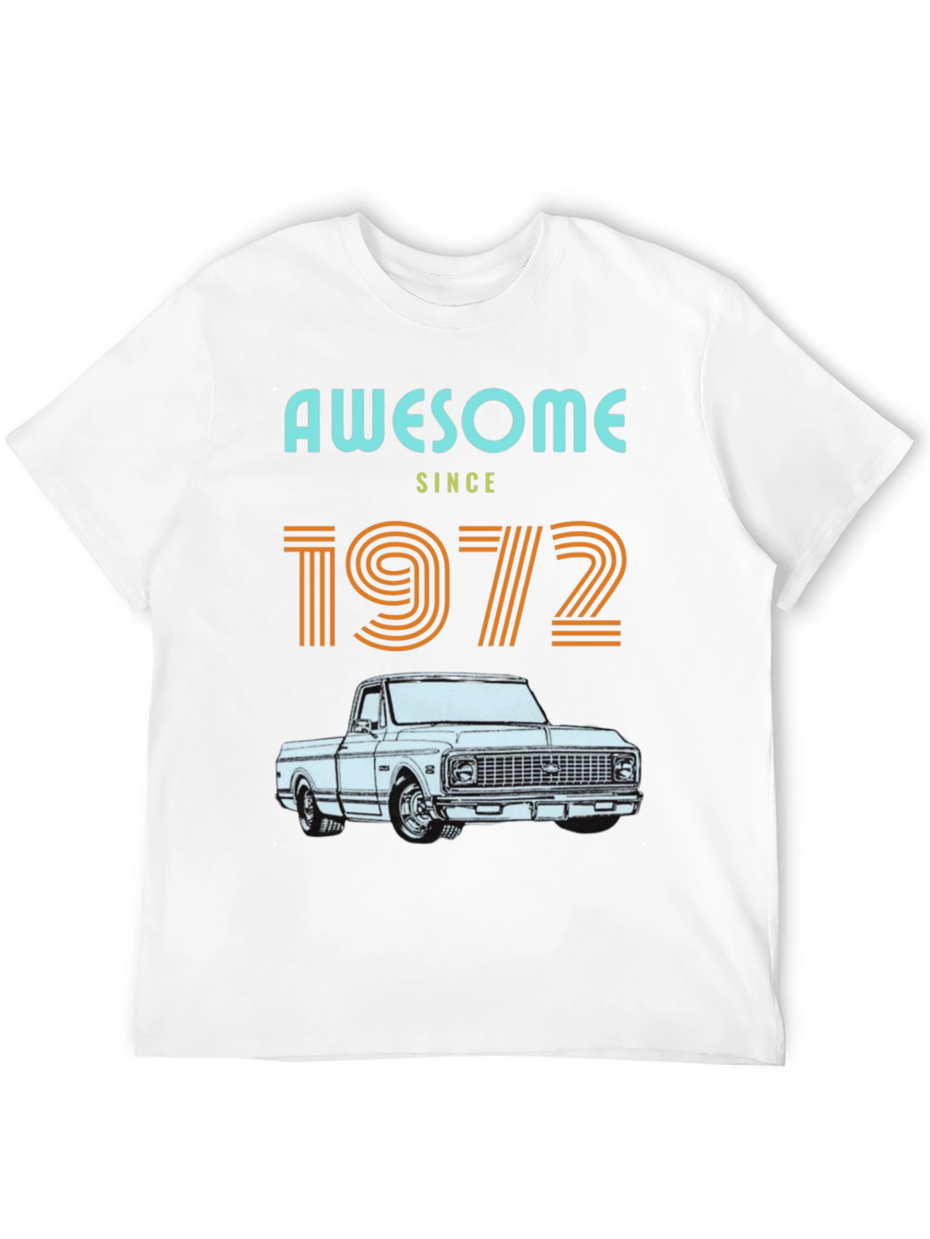 Awesome Since 1972 Truck T-Shirt