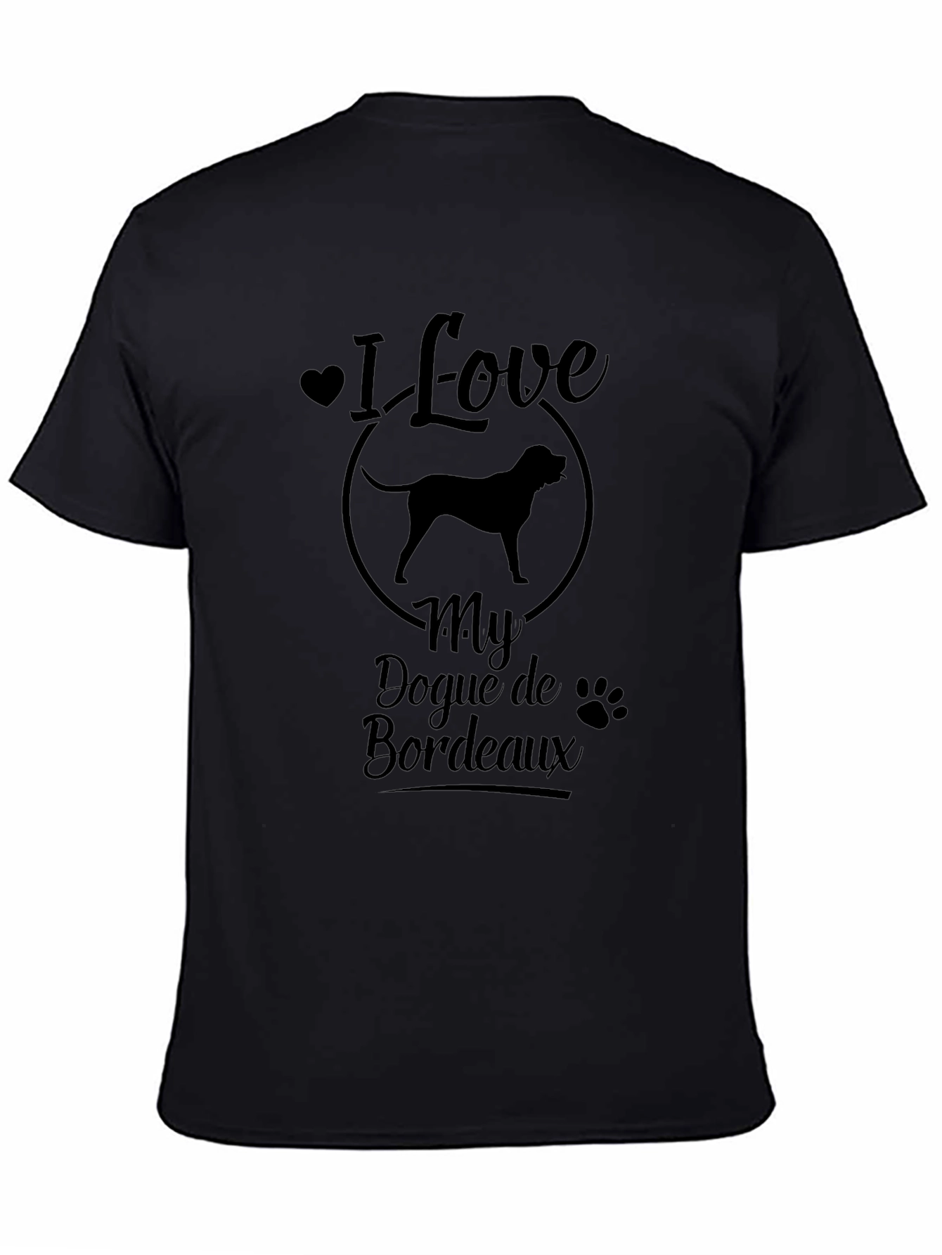 I Love My Dogue de Bordeaux Black T-Shirt