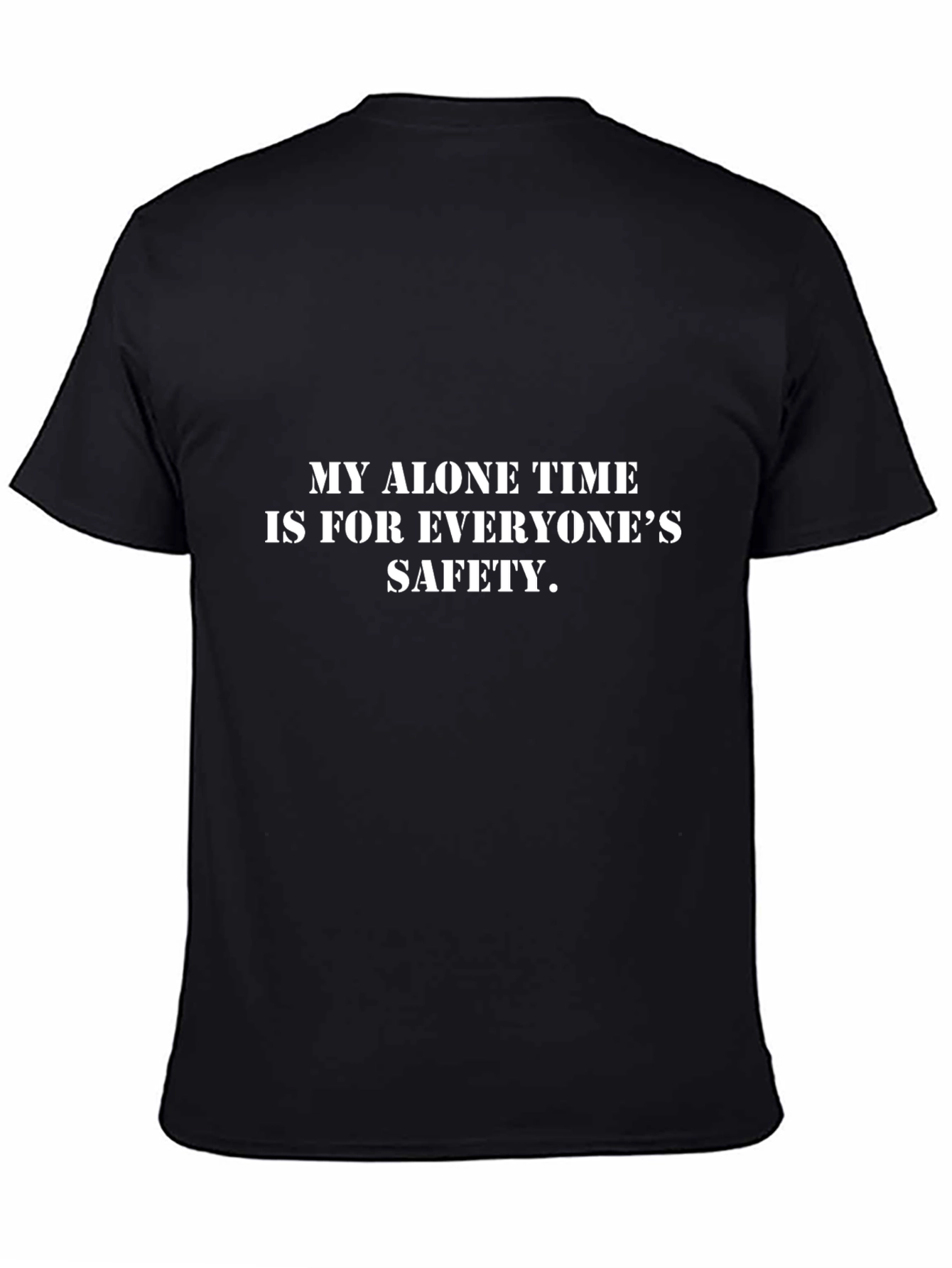Alone Time Safety Graphic T-Shirt - Comfort Fit