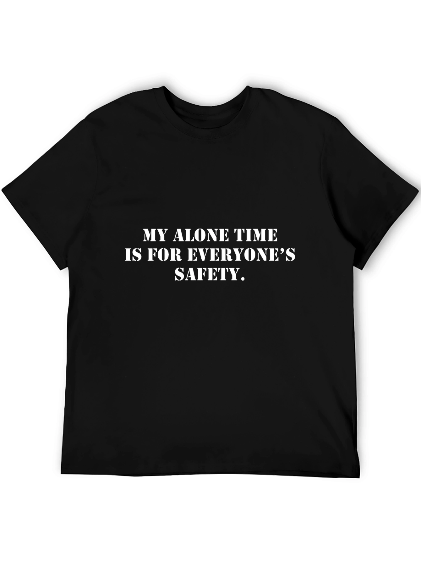 Alone Time Safety Graphic T-Shirt - Comfort Fit