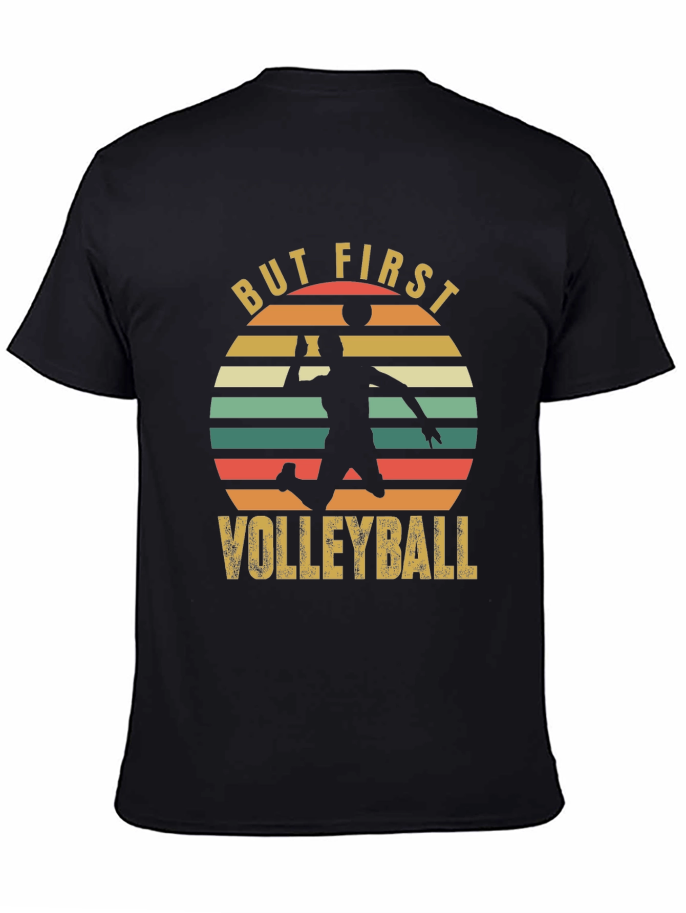 But First Volleyball Graphic Tee