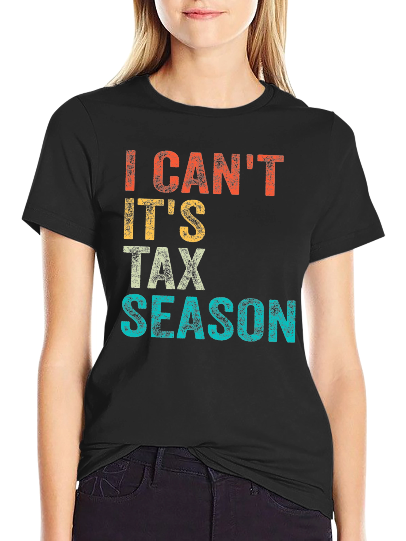 I Cant Its Tax Season Graphic Tee