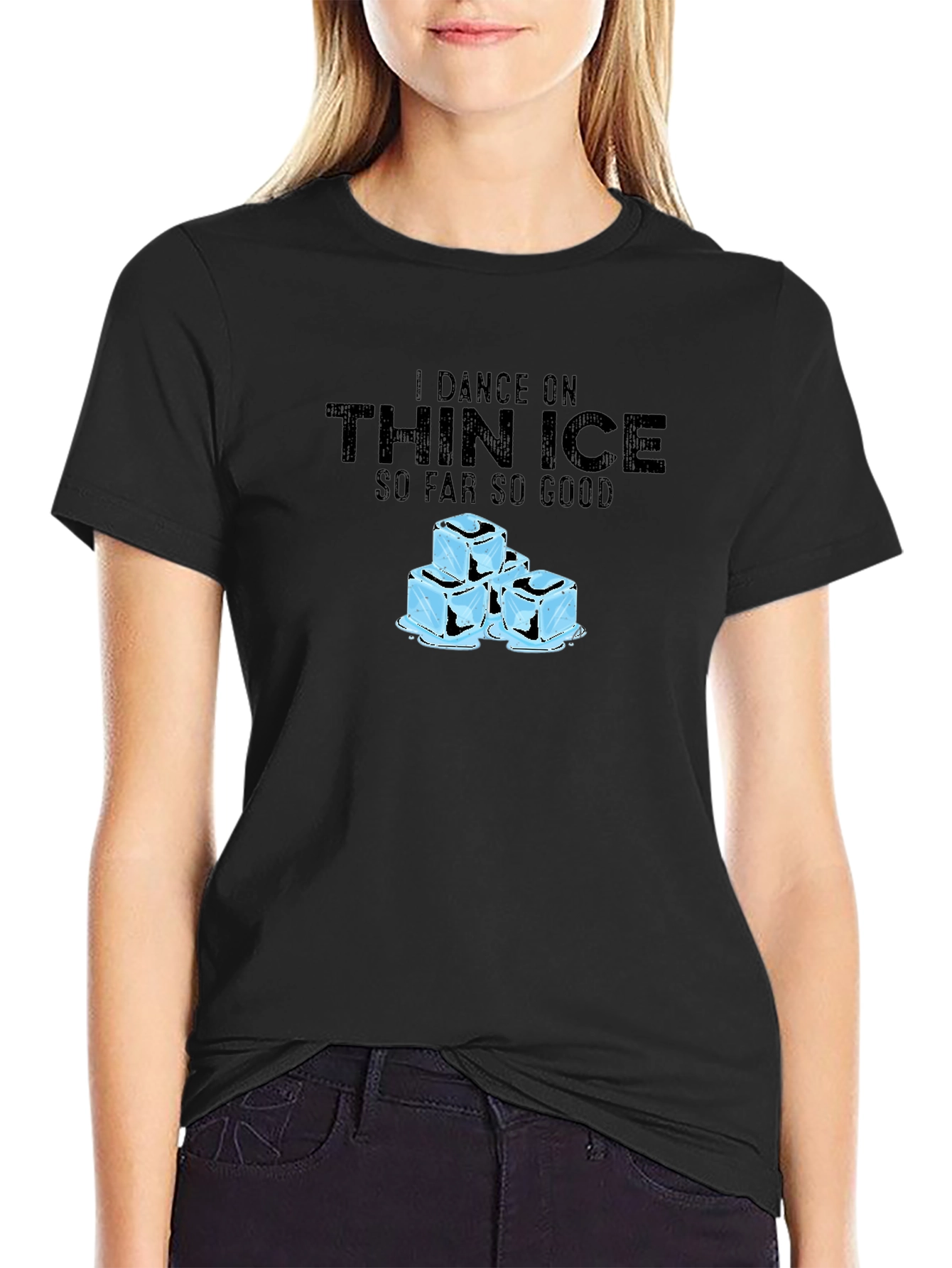 I Dance on Thin Ice T-Shirt - Black