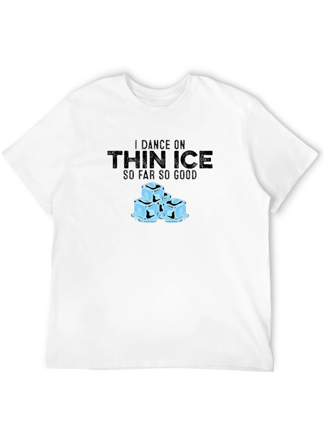I Dance on Thin Ice T-Shirt - Black