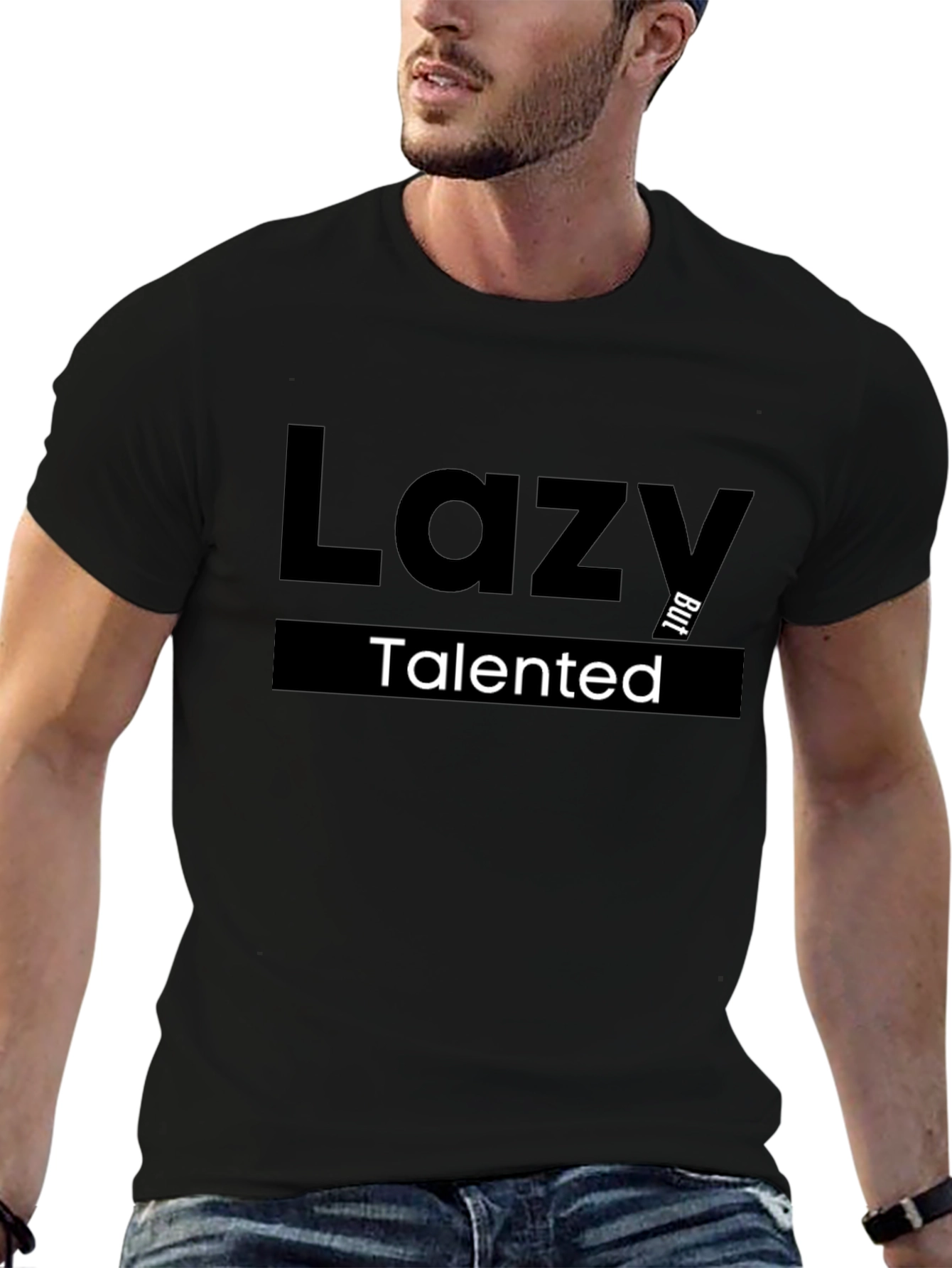 Lazy But Talented Graphic T-Shirt