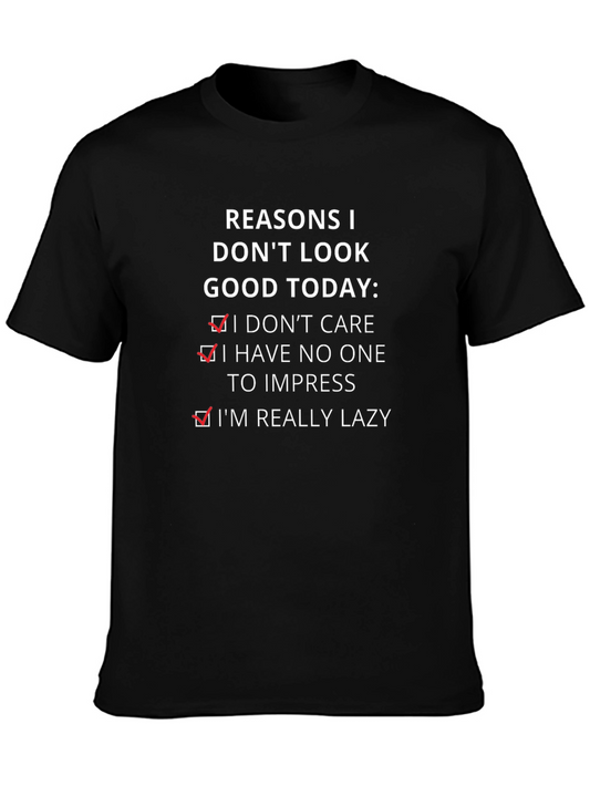 Funny Lazy Reasons Graphic T-Shirt