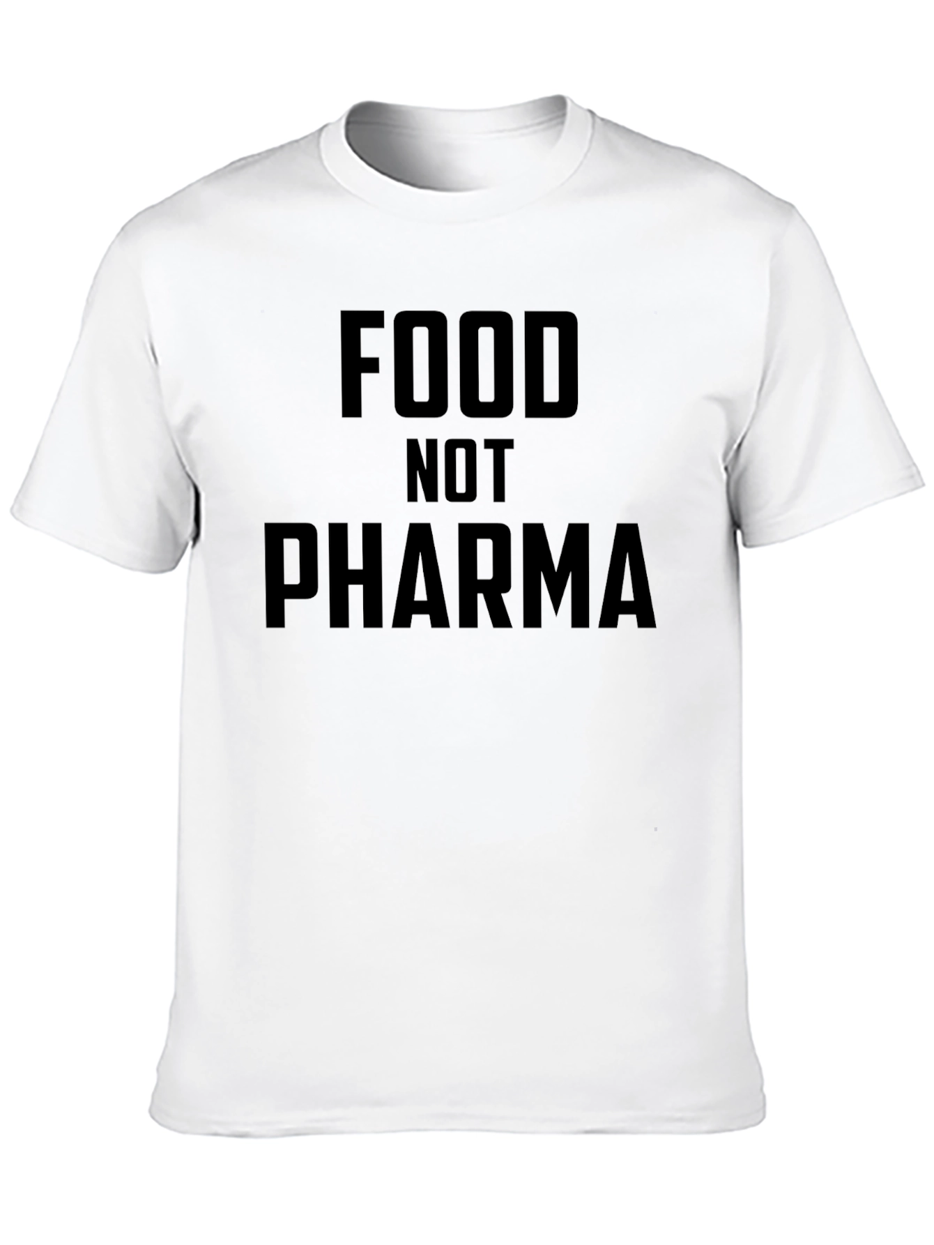 Food Not Pharma T-Shirt