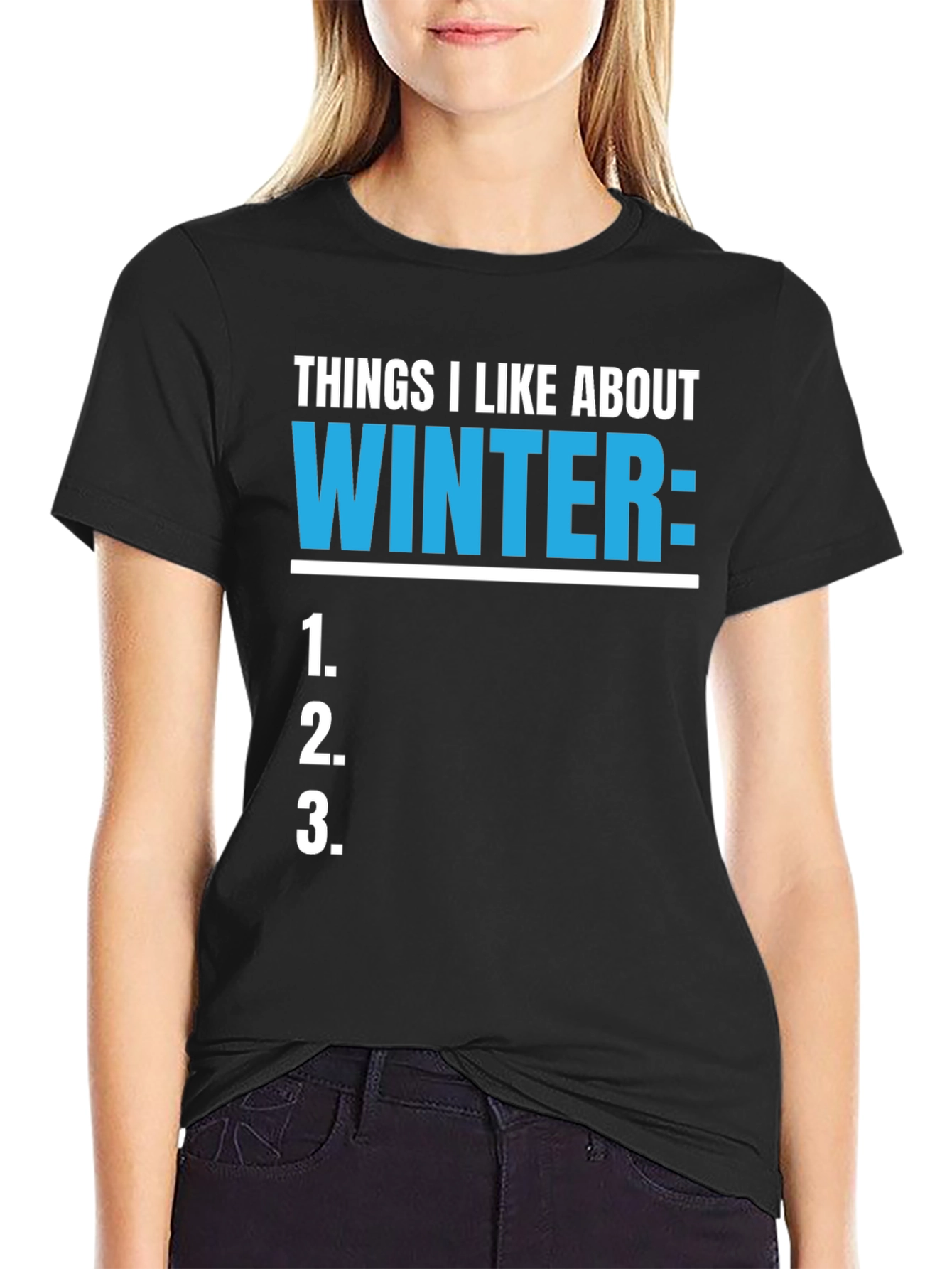 Things I Like About Winter T-Shirt