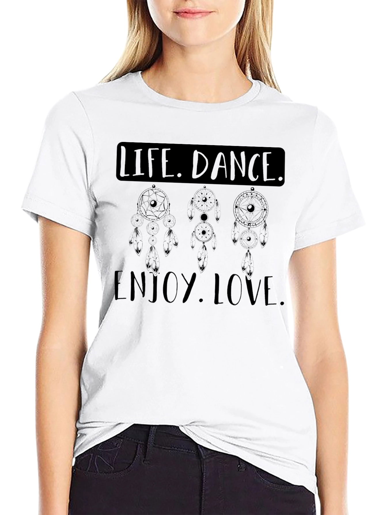 Life Dance Enjoy Love Graphic T-Shirt