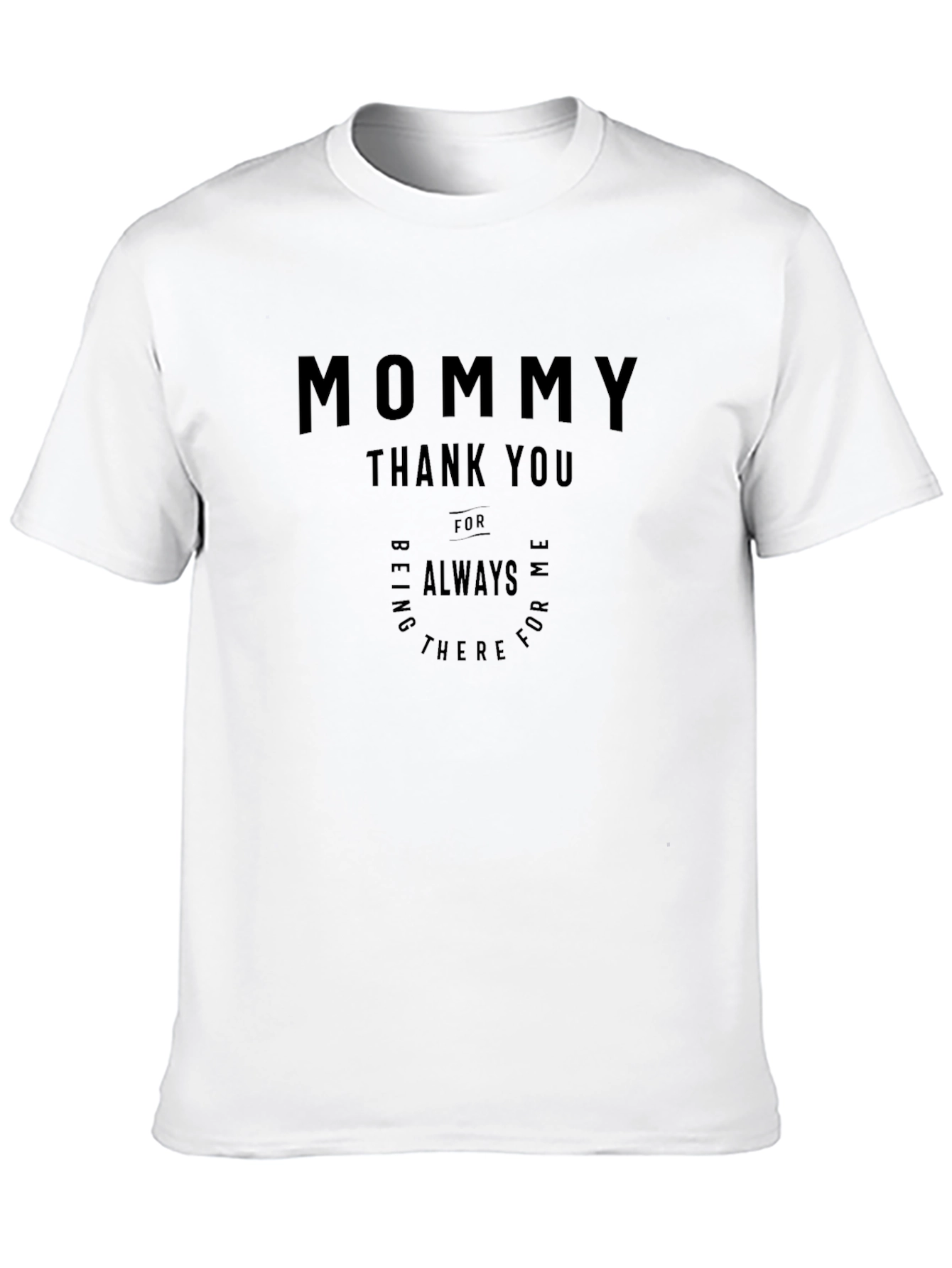 Mommy Thank You Black T-Shirt