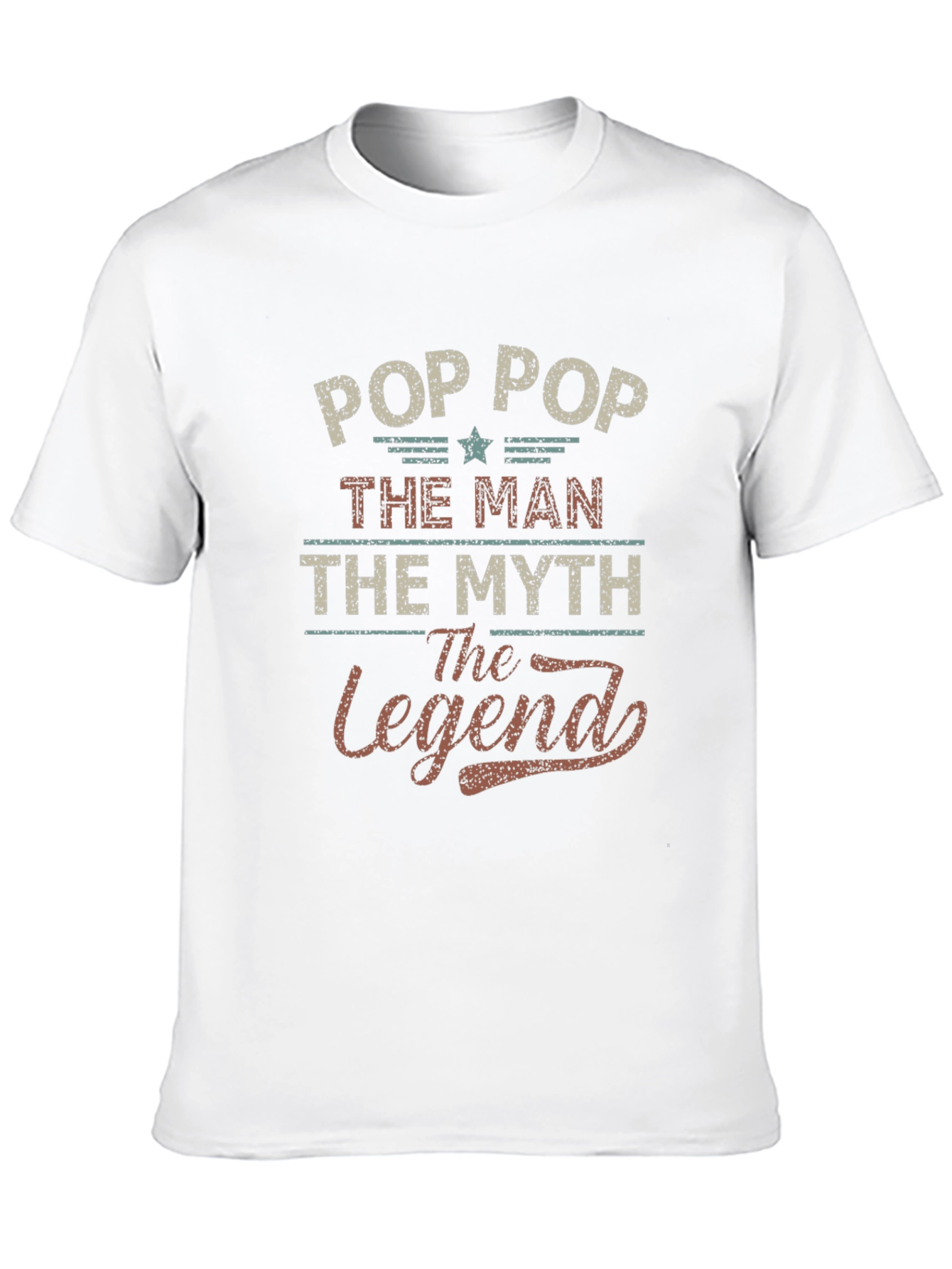 Pop Pop The Man The Myth The Legend T-Shirt