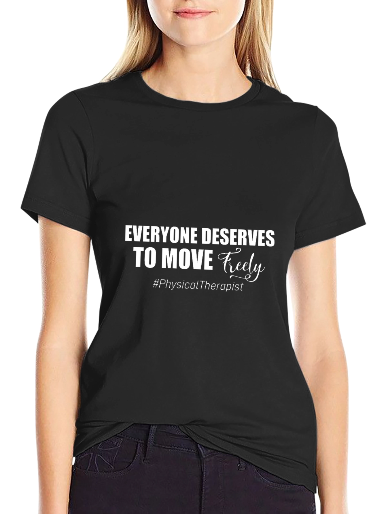 Everyone Deserves to Move Freely T-Shirt