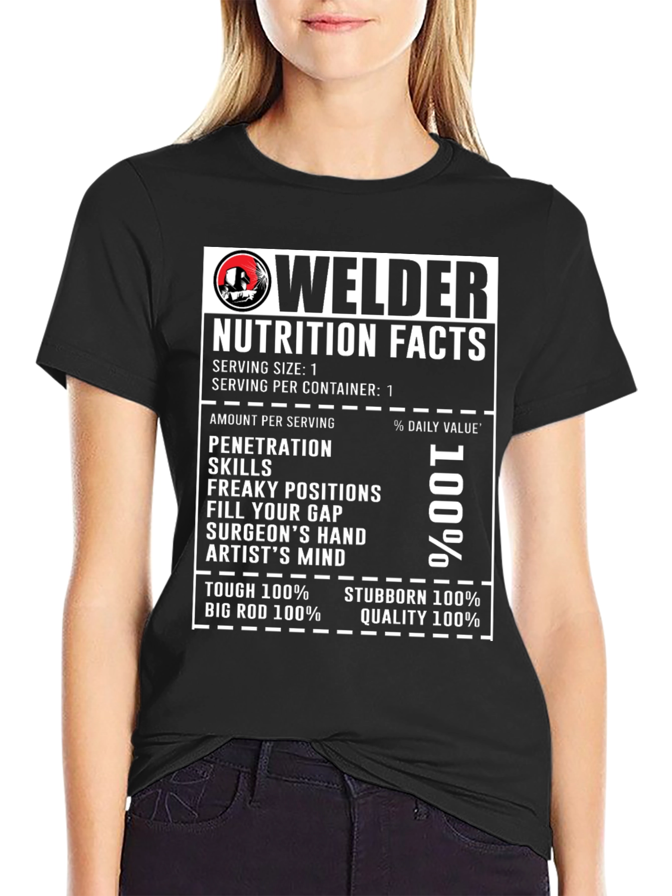Welder Nutrition Facts Graphic T-Shirt