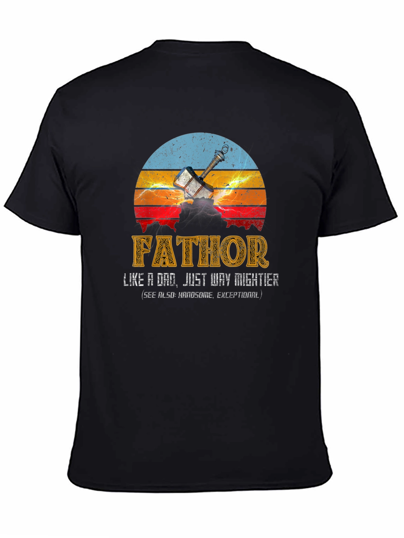 Fathor Like a Dad T-Shirt