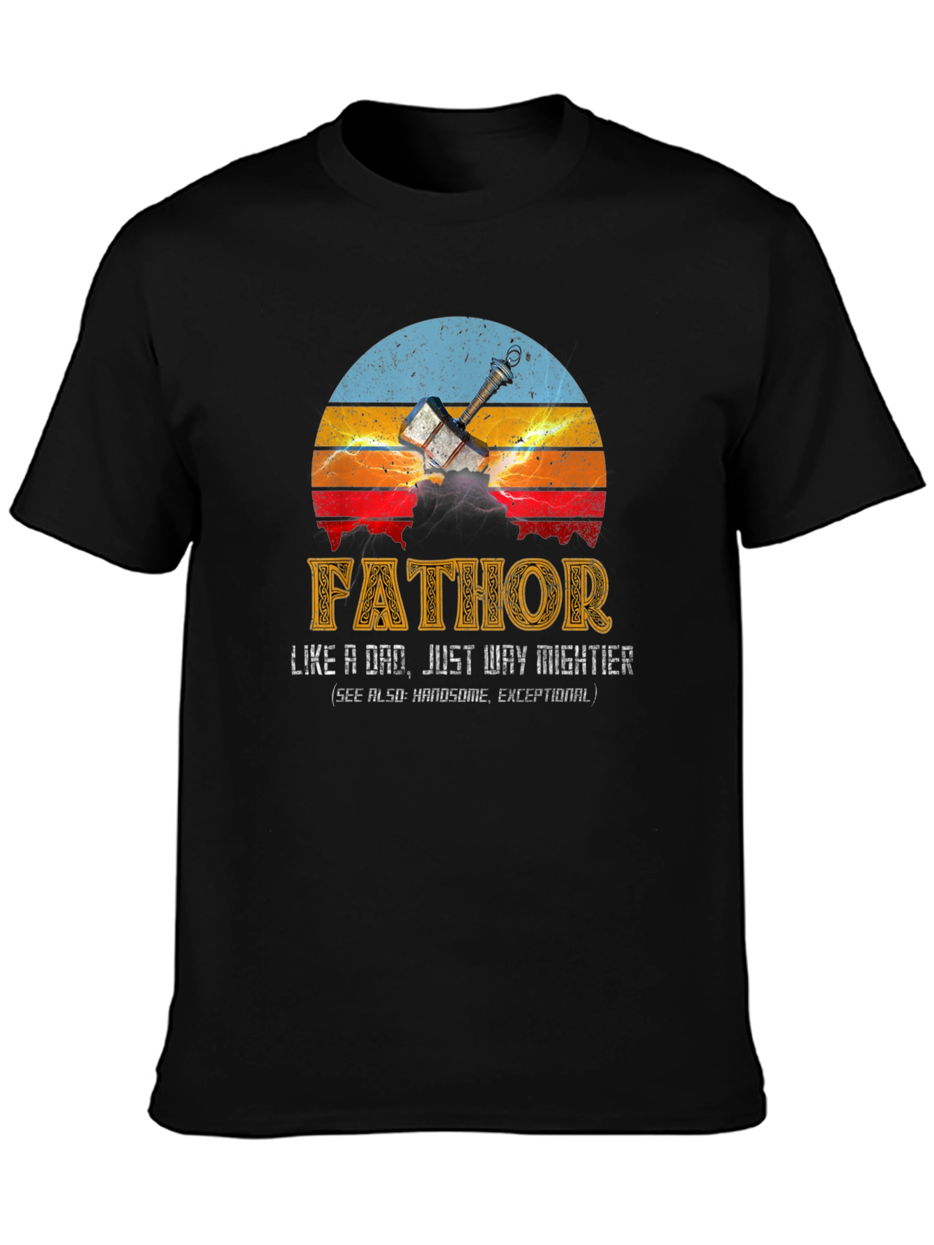 Fathor Like a Dad T-Shirt