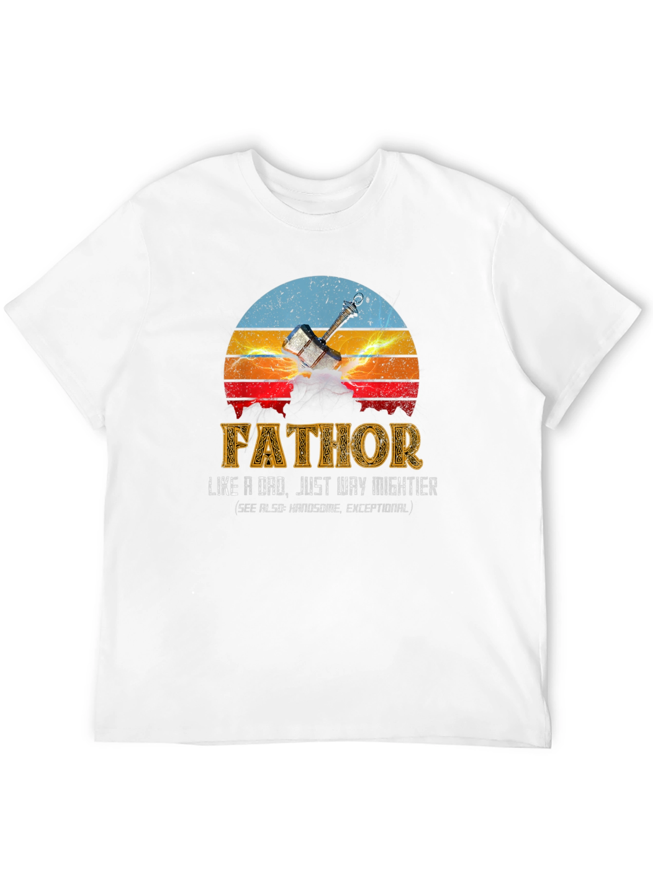 Fathor Like a Dad T-Shirt