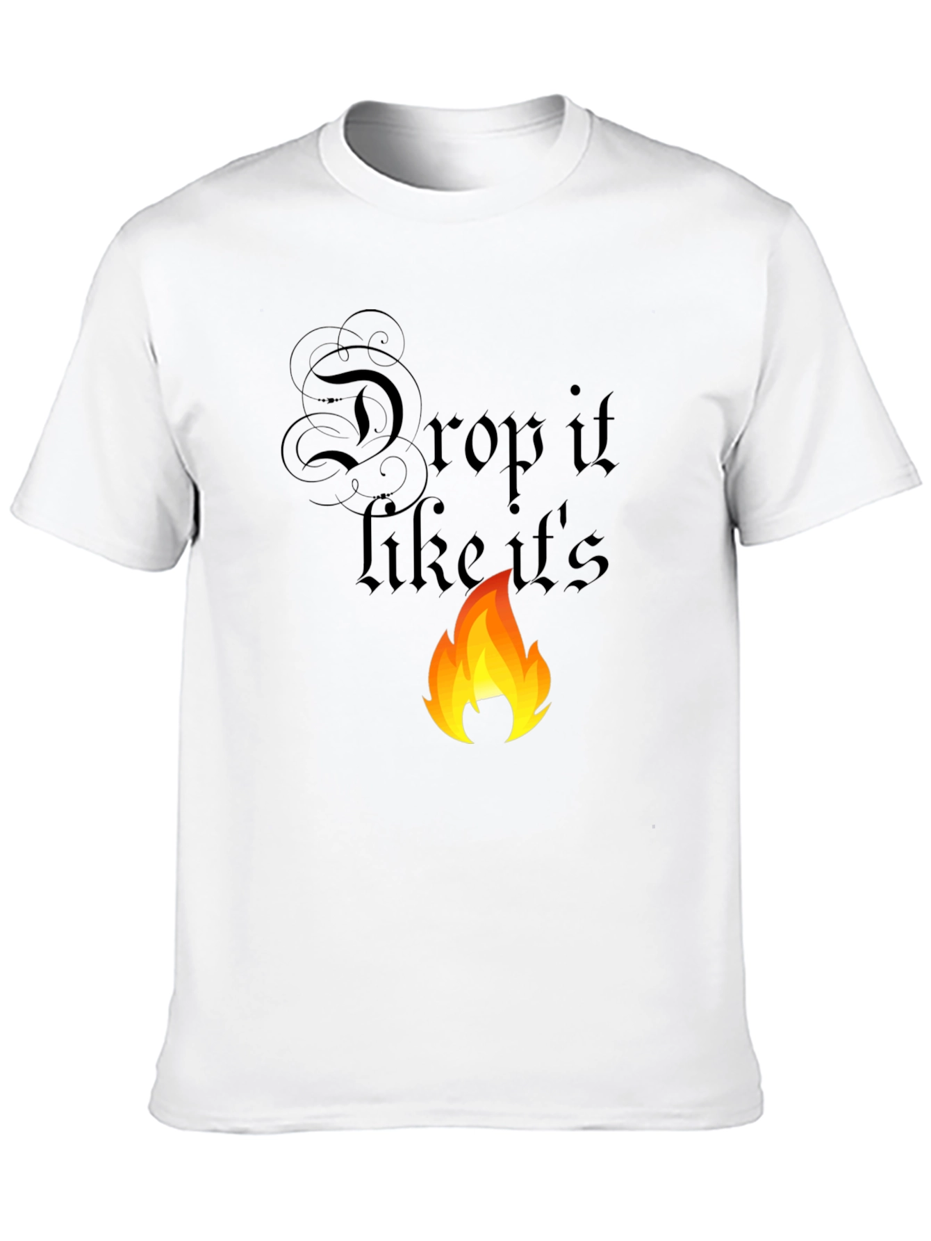 Drop It Like Its Hot Graphic Tee
