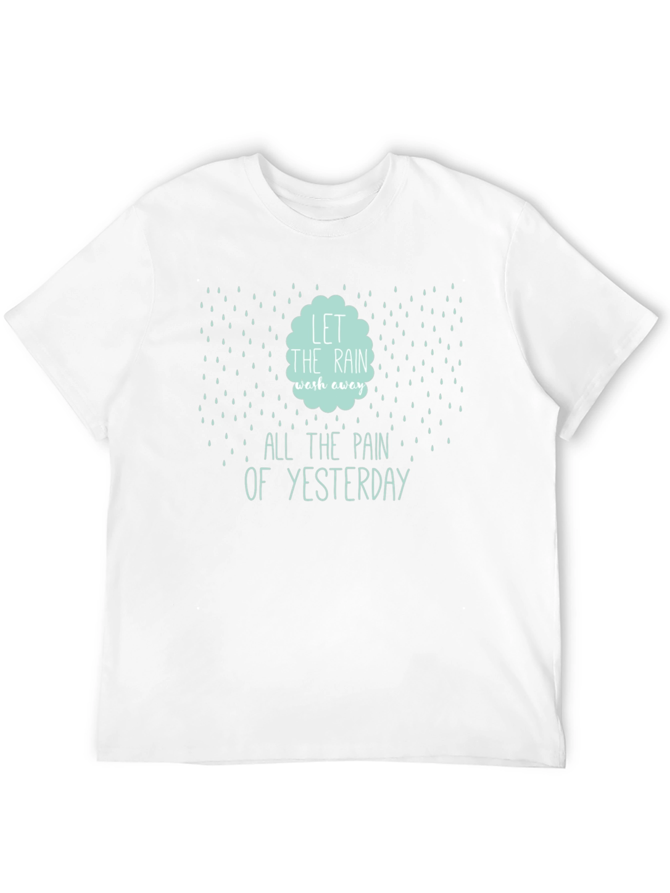 Rain Wash Away Pain Graphic Tee
