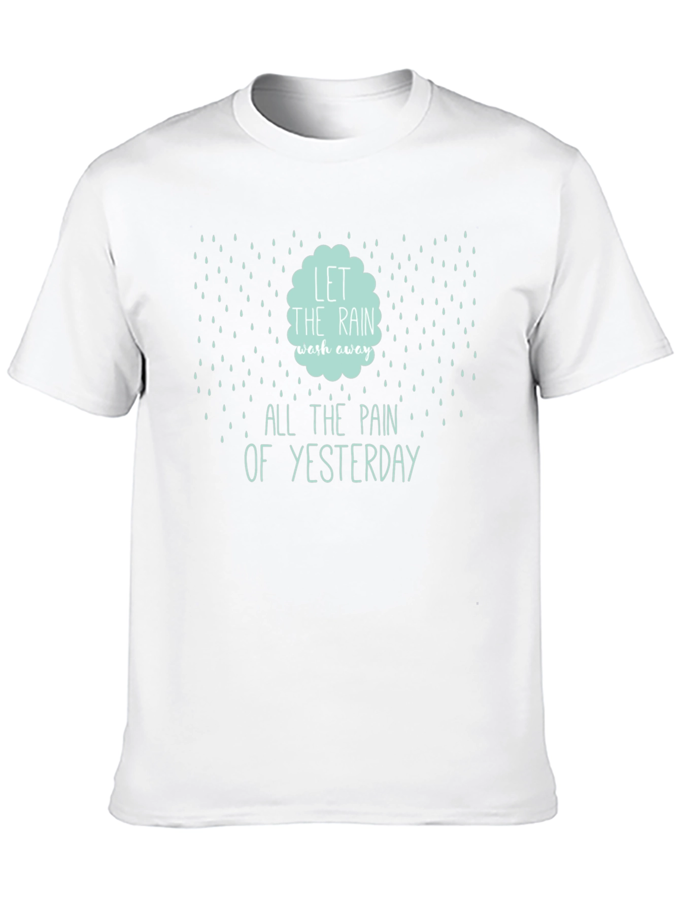 Rain Wash Away Pain Graphic Tee