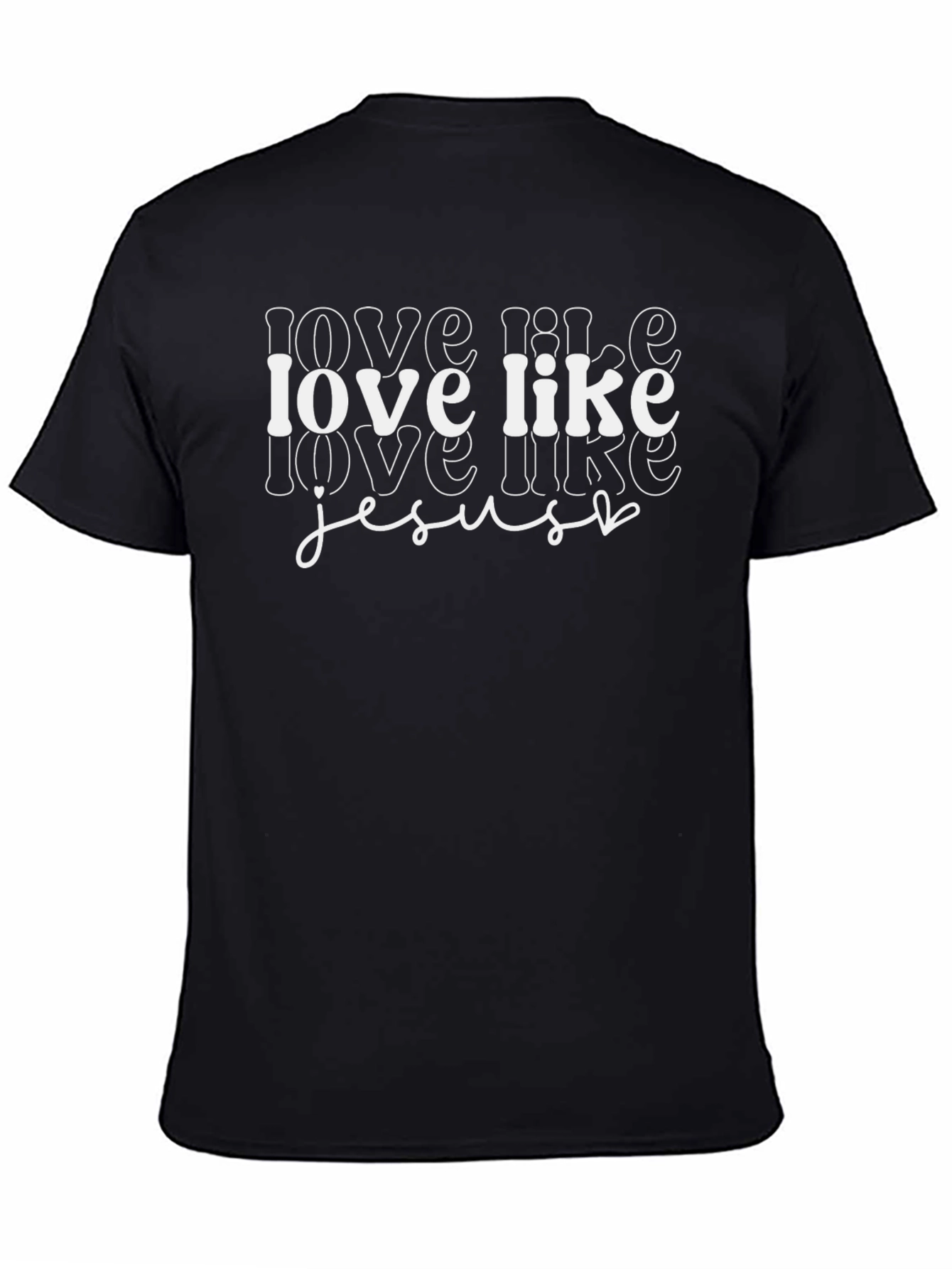 Love Like Jesus Graphic Tee - Black Cotton T-Shirt