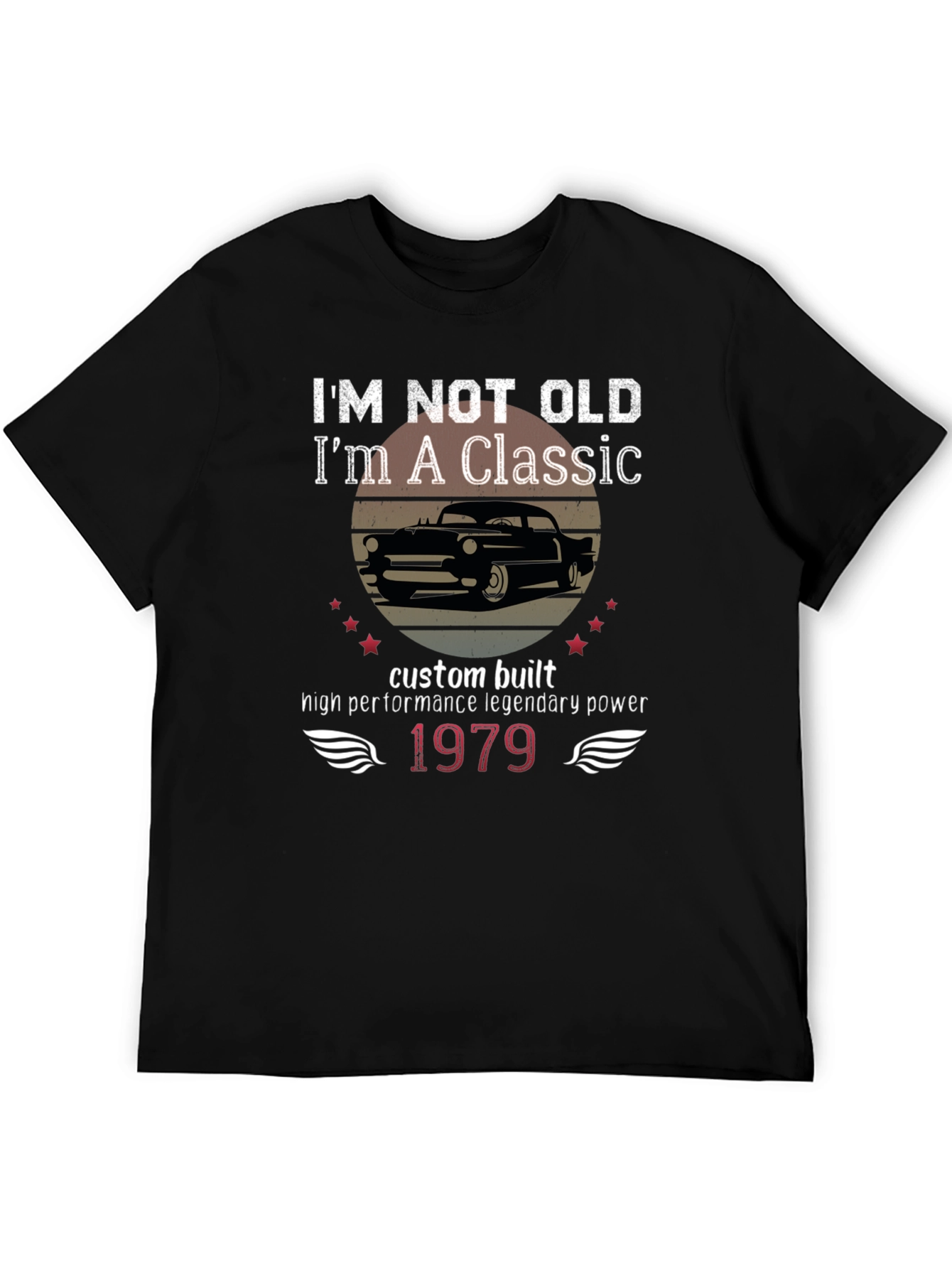 Im Not Old Im A Classic Black Graphic Tee