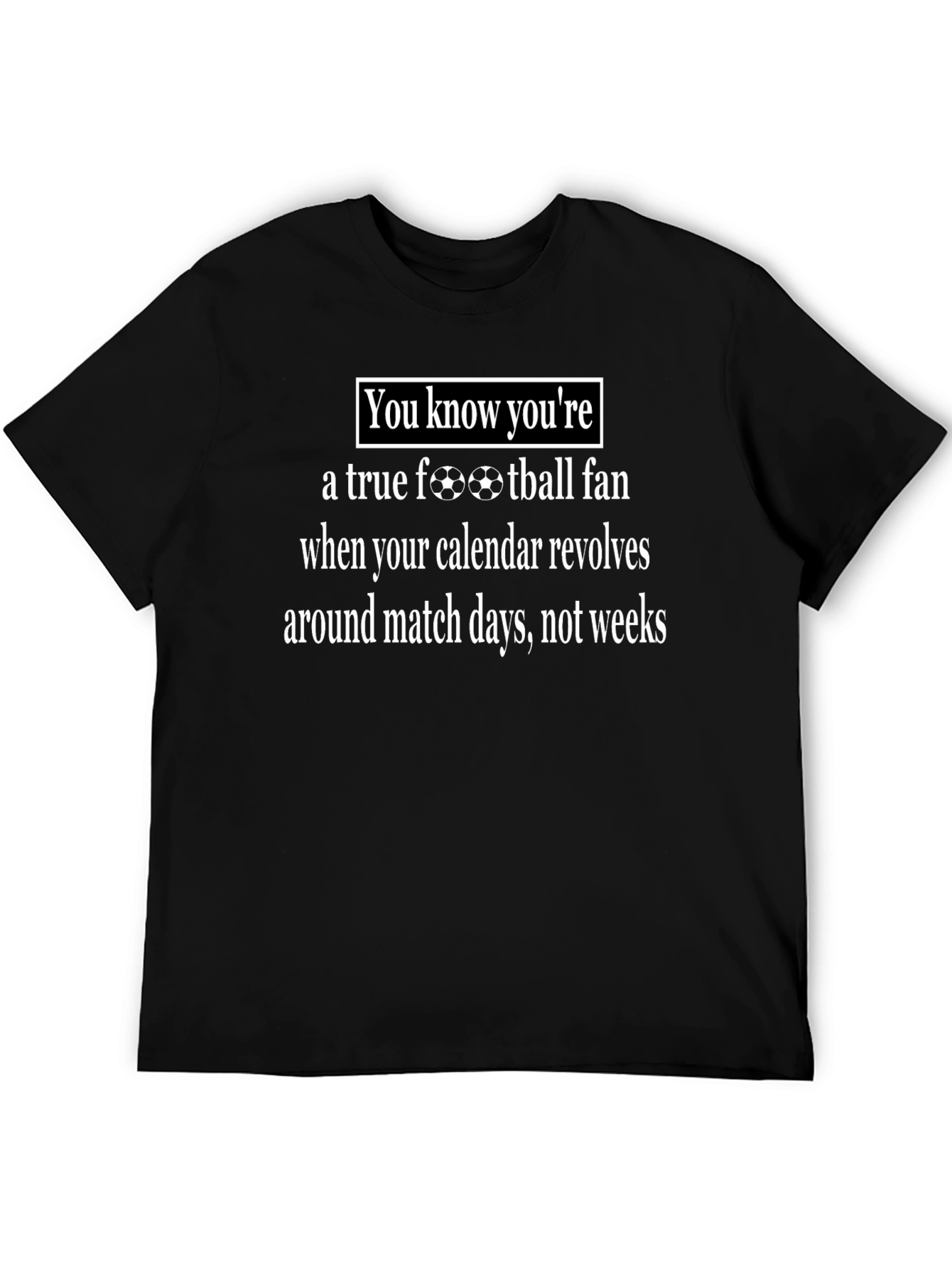 True Football Fan Black T-Shirt