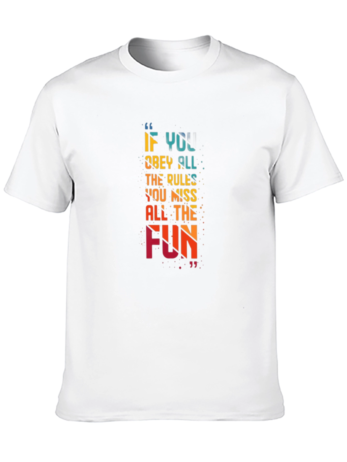 Fun-Loving Quote Graphic T-Shirt