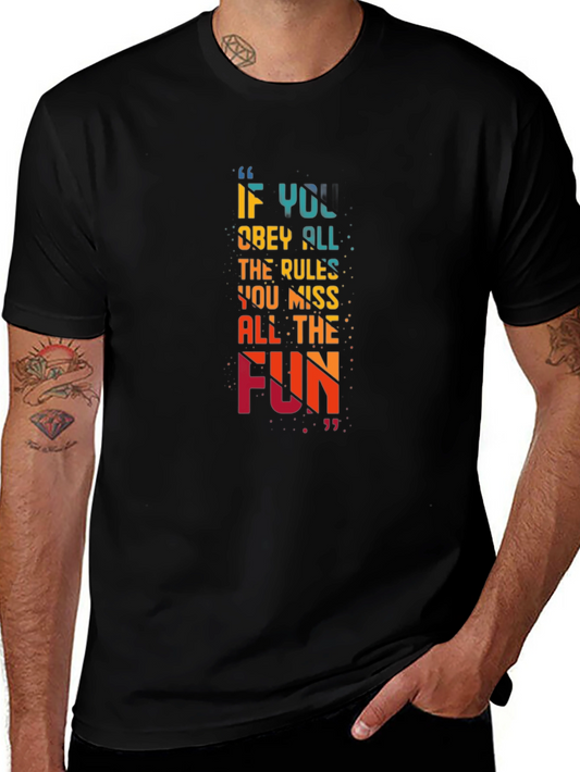 Fun-Loving Quote Graphic T-Shirt