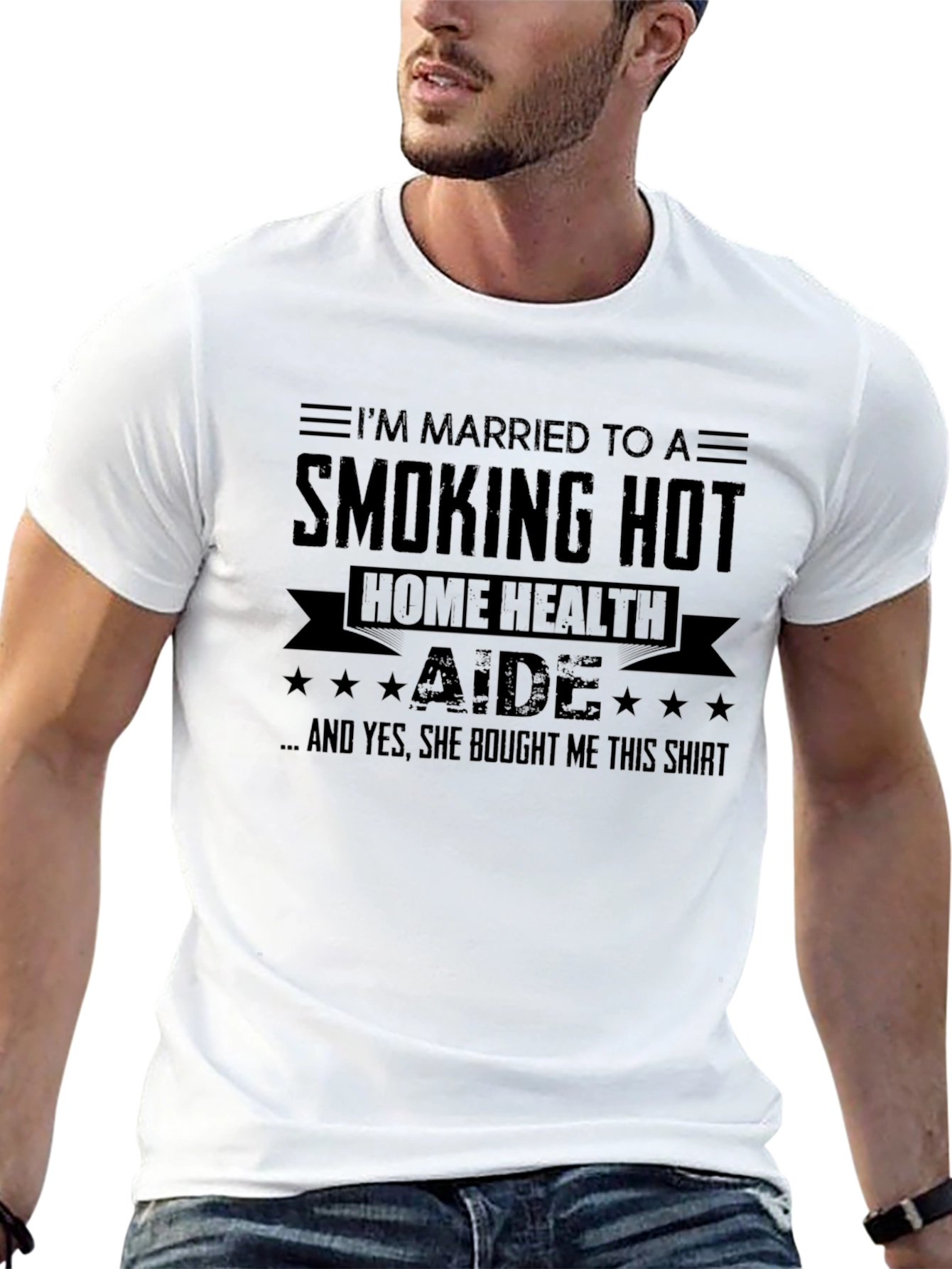 Smoking Hot Home Health Aide Husband Tee