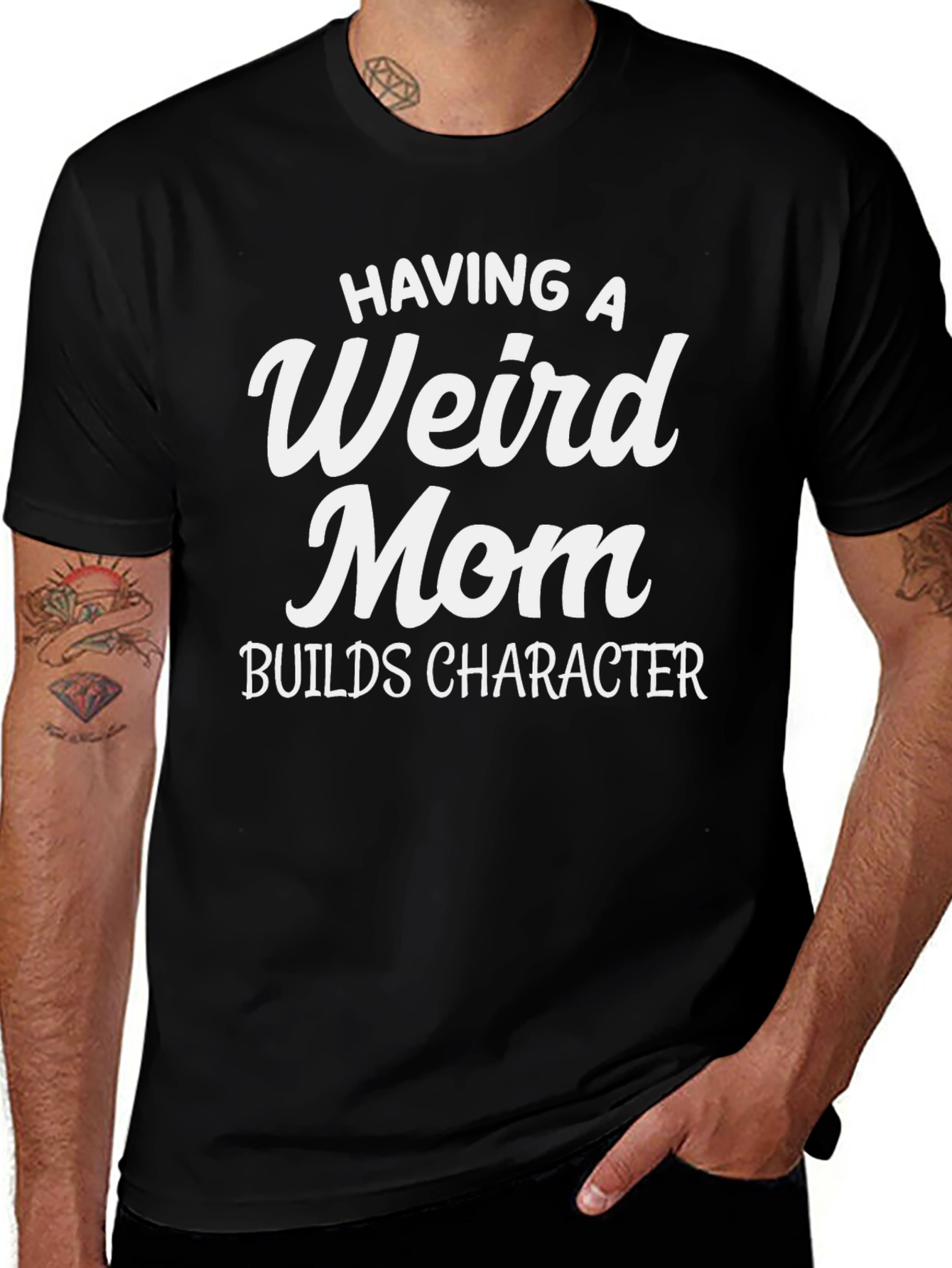 Having a Weird Mom T-Shirt