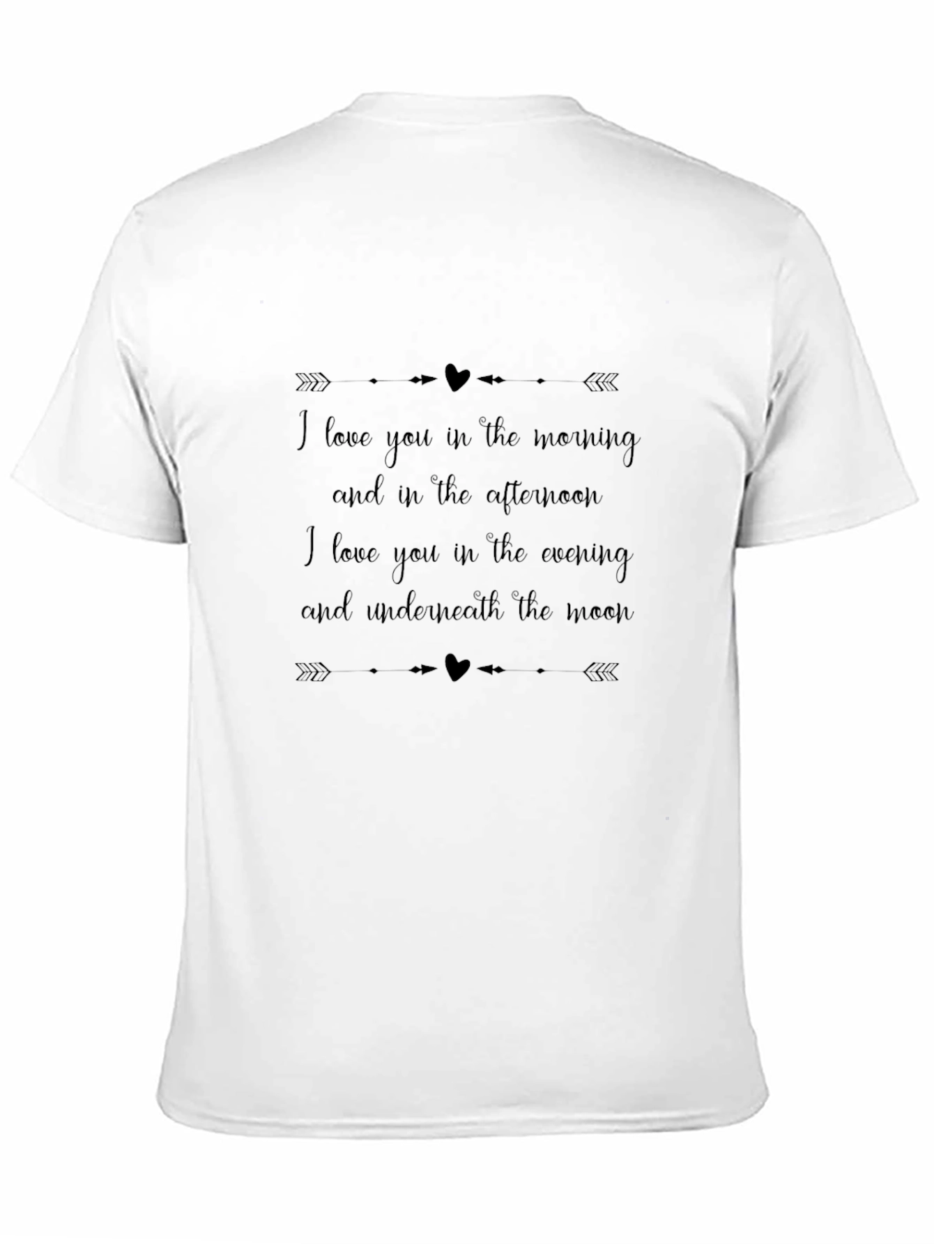 I Love You Quote Graphic Tee