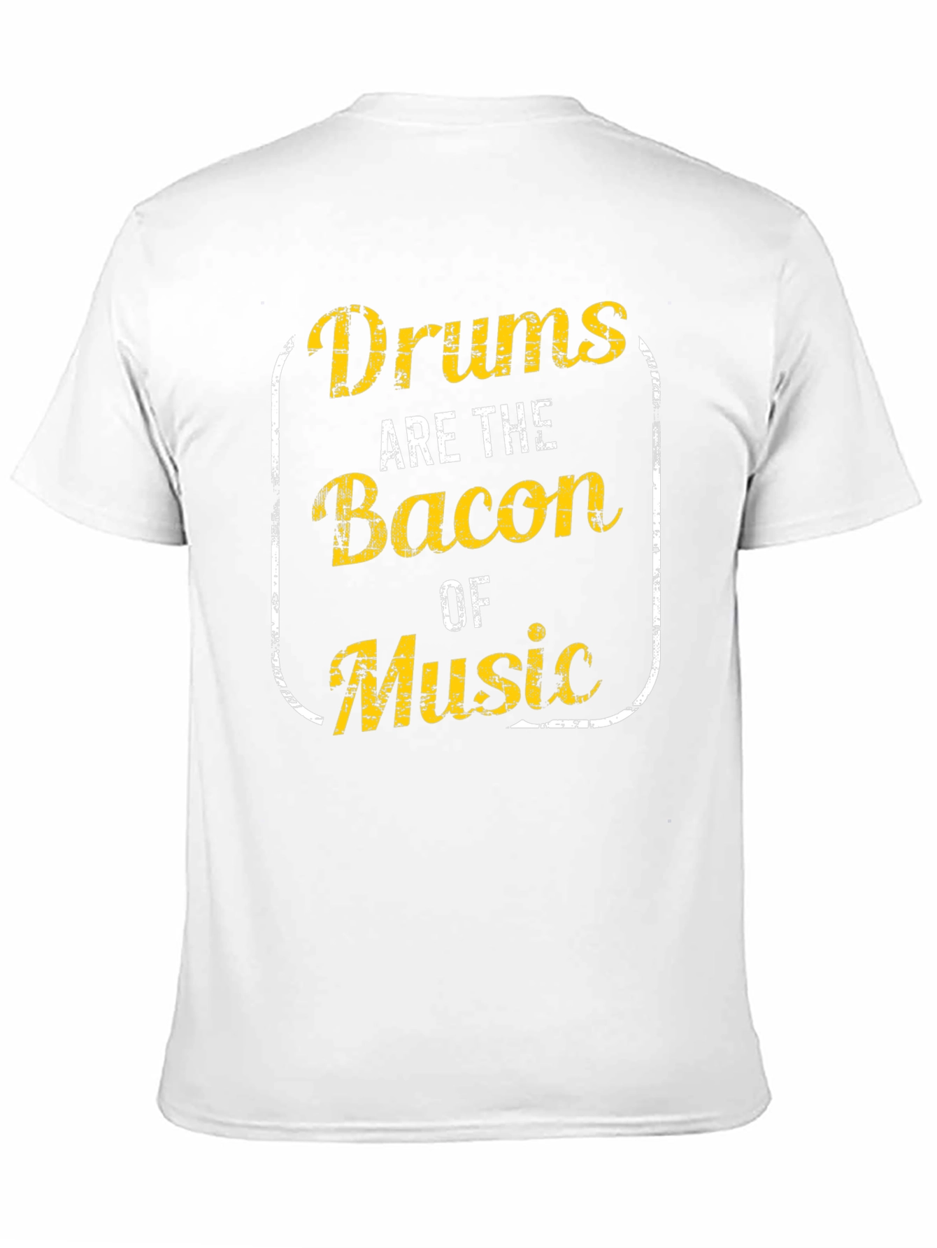 Drums are the Bacon of Music Graphic Tee